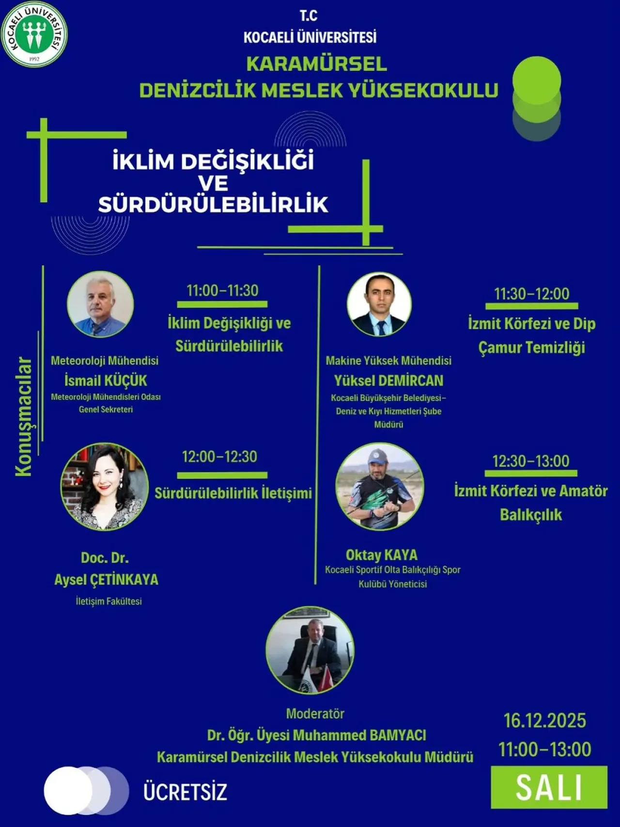 Kocaeli Üniversitesi'nde İklim Değişikliği ve Sürdürülebilirlik Etkinliği Düzenleniyor Kocaeli Üniversitesi'nde İklim Değişikliği ve Sürdürülebilirlik Etkinliği Düzenleniyor