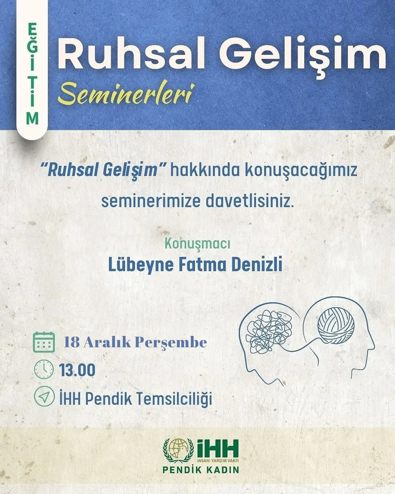 Pendik İHH'den "Evliliğin Dört Mevsimi" Konulu Ruhsal Gelişim Semineri Pendik İHH'den "Evliliğin Dört Mevsimi" Konulu Ruhsal Gelişim Semineri