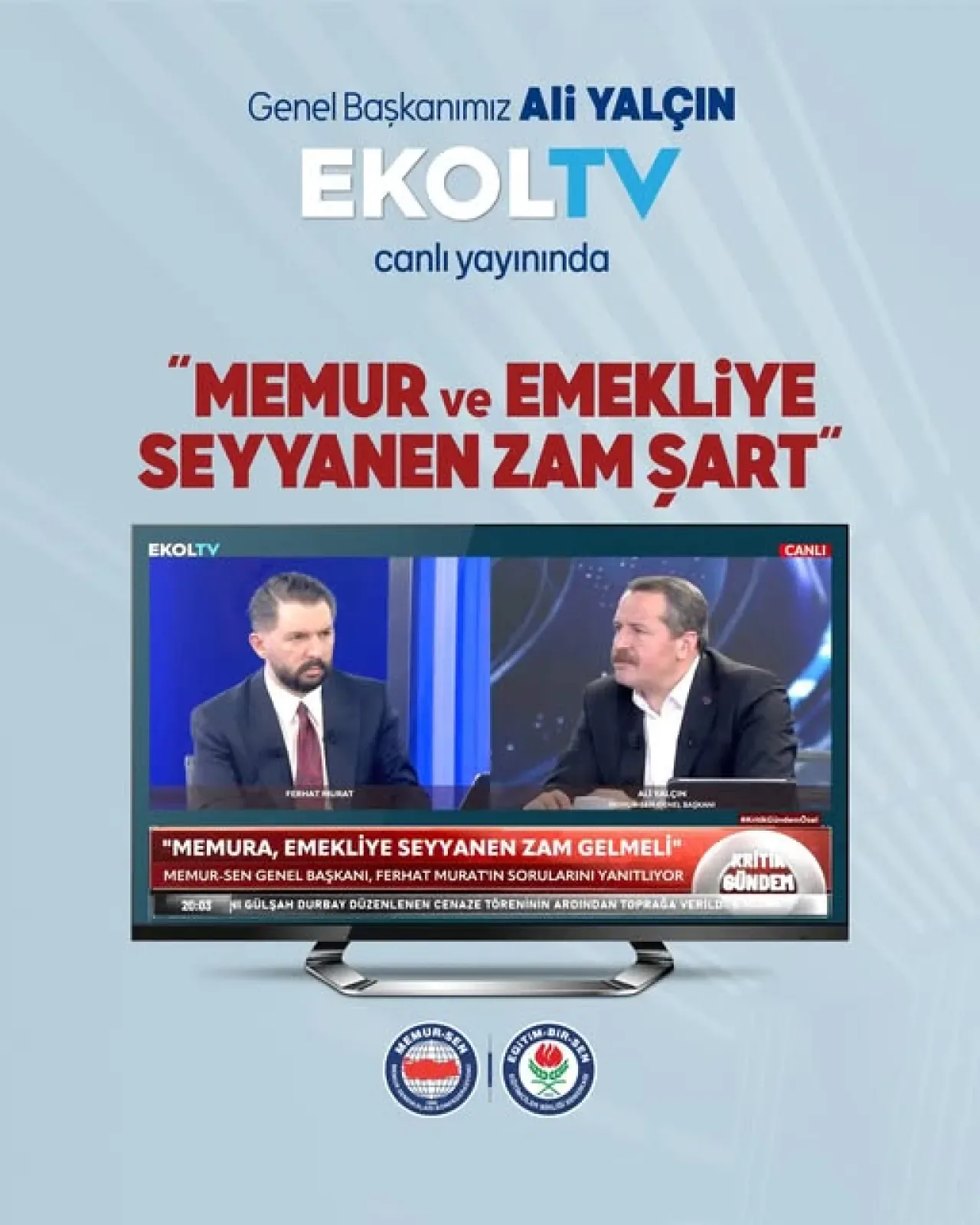 Memur ve Emekliye Seyyanen Zam Talebi: Eğitim-Bir-Sen Lideri Yalçın'dan Kritik Açıklamalar Memur ve Emekliye Seyyanen Zam Talebi: Eğitim-Bir-Sen Lideri Yalçın'dan Kritik Açıklamalar