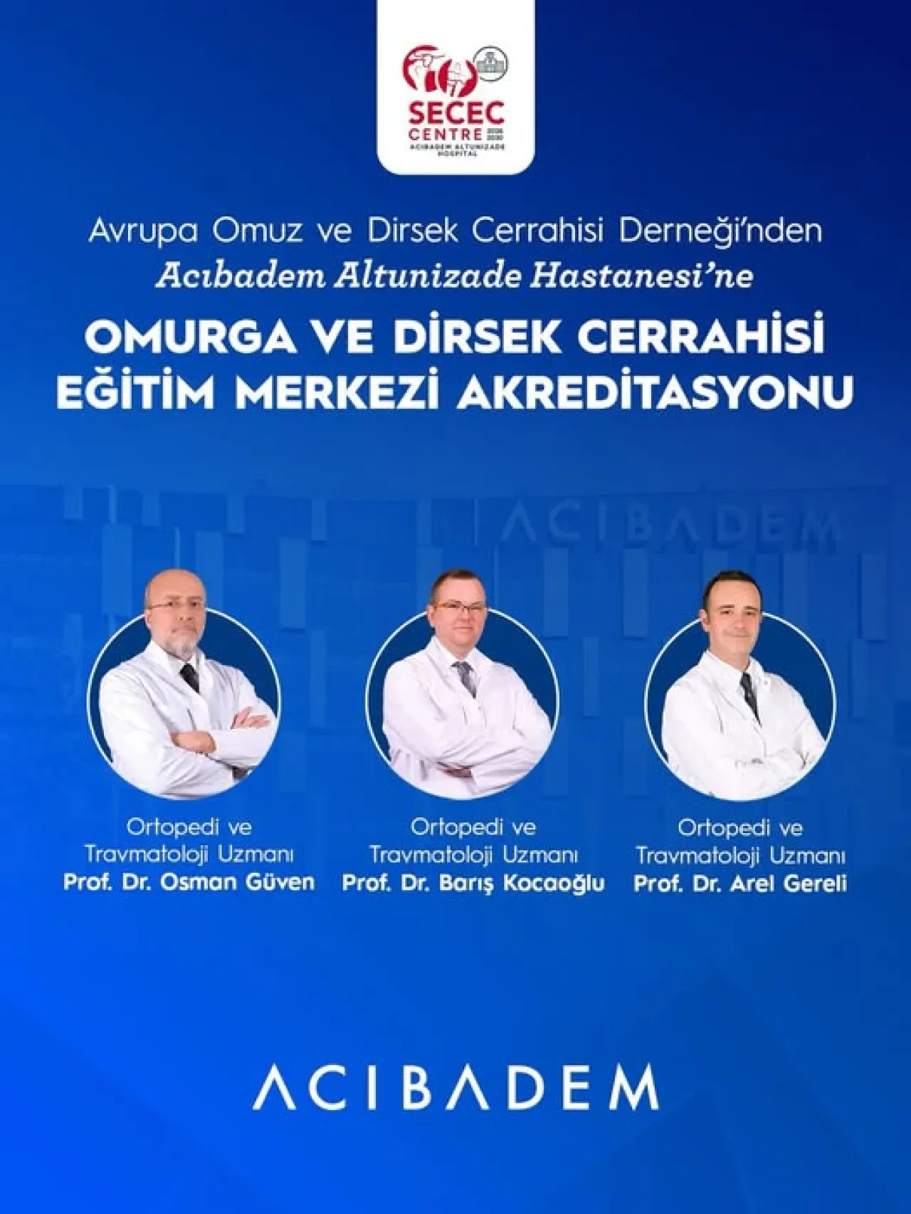 Acıbadem Altunizade Hastanesi Omuz ve Dirsek Cerrahisi Eğitim Merkezi Unvanını Yeniden Kazandı Acıbadem Altunizade Hastanesi Omuz ve Dirsek Cerrahisi Eğitim Merkezi Unvanını Yeniden Kazandı