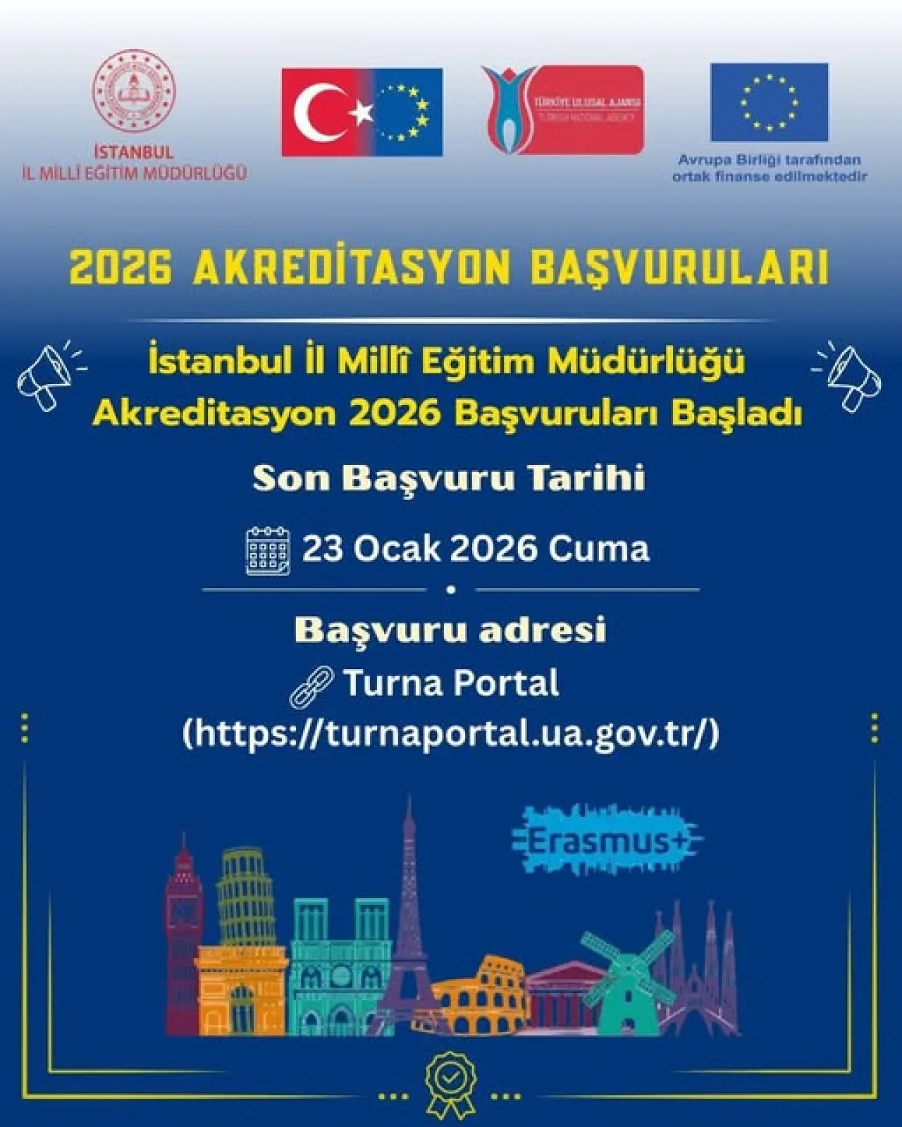 İstanbul İl Millî Eğitim Müdürlüğü 2026 Akreditasyon Başvurularını Açtı İstanbul İl Millî Eğitim Müdürlüğü 2026 Akreditasyon Başvurularını Açtı