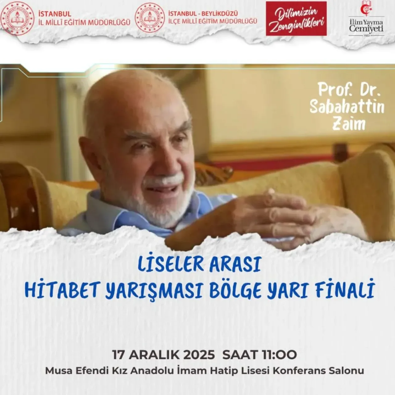 Beylikdüzü'nde Prof. Dr. Sabahattin Zaim Temalı Hitabet Yarışması Düzenlenecek Beylikdüzü'nde Prof. Dr. Sabahattin Zaim Temalı Hitabet Yarışması Düzenlenecek