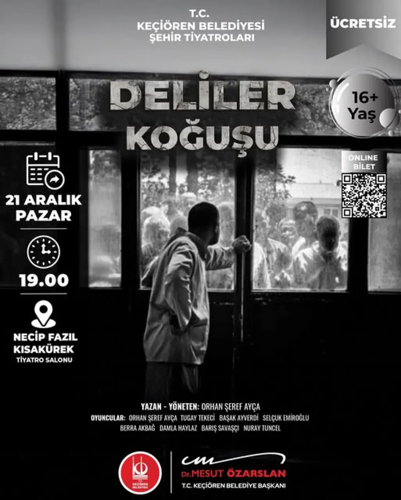Keçiören'de Deliler Koğuşu Oyunu Sahnelenecek Keçiören'de Deliler Koğuşu Oyunu Sahnelenecek