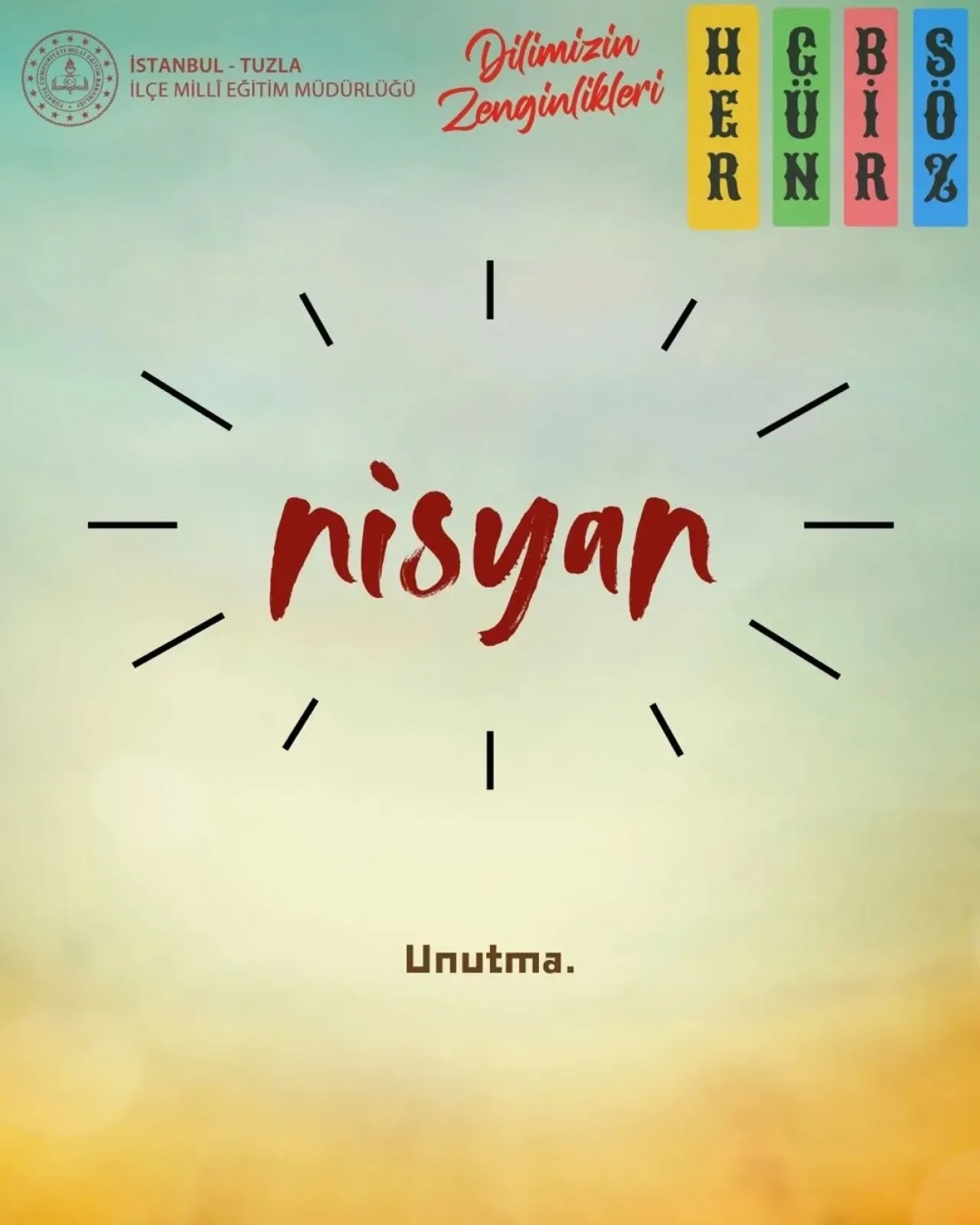 İstanbul Tuzla'da Günün Kelimesi "Nisyan" Oldu İstanbul Tuzla'da Günün Kelimesi "Nisyan" Oldu