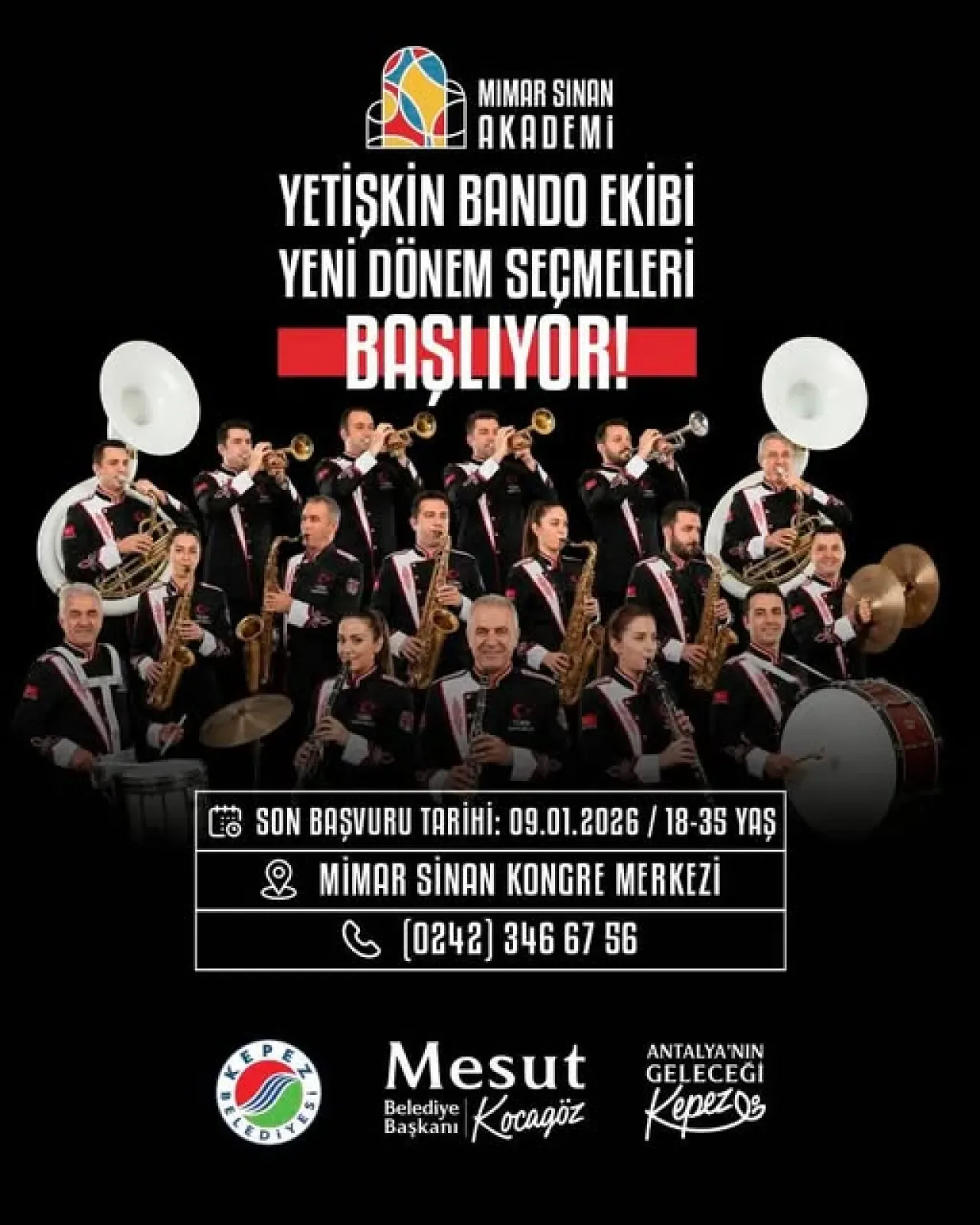 Kepez Belediyesi Yetişkin Bando Ekibi İçin Seçmeler Başlıyor Kepez Belediyesi Yetişkin Bando Ekibi İçin Seçmeler Başlıyor