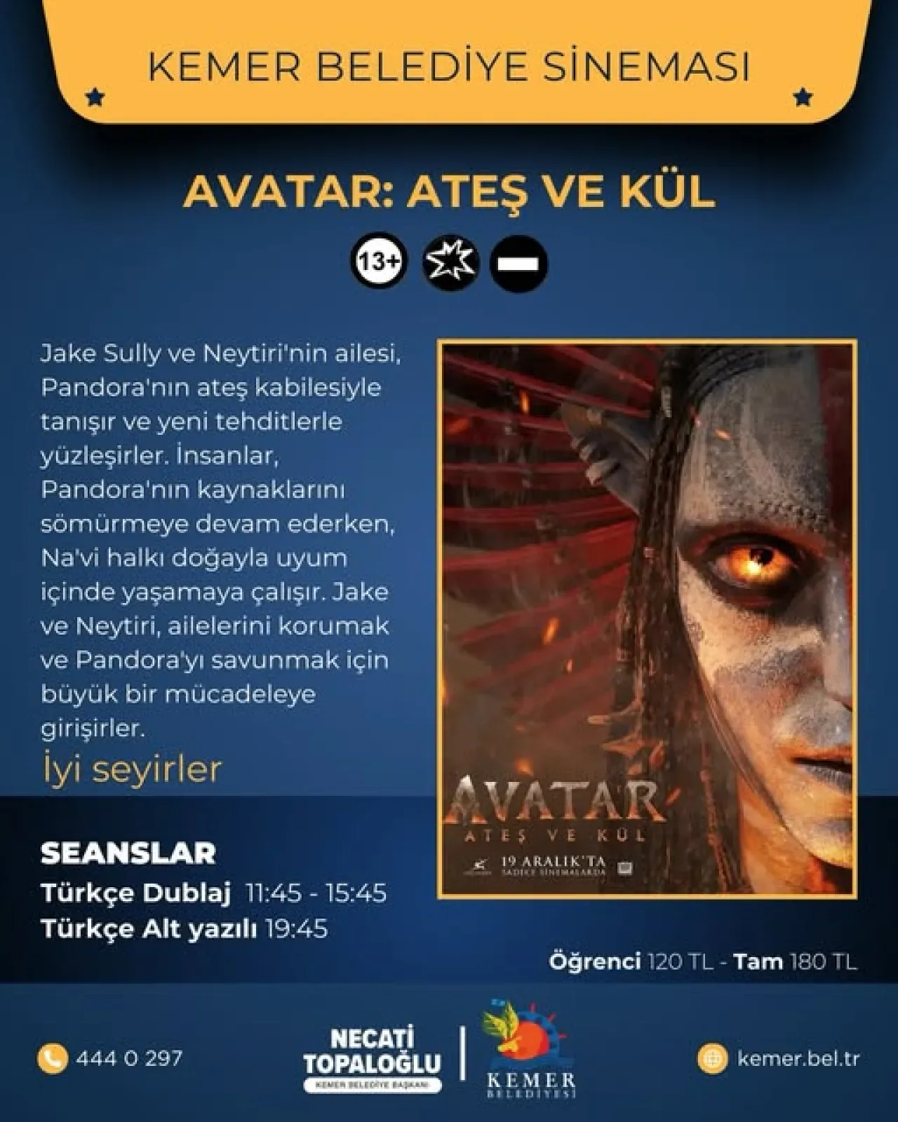 Antalya Kemer'de Avatar: Ateş ve Kül Film Gösterimleri Başlıyor Antalya Kemer'de Avatar: Ateş ve Kül Film Gösterimleri Başlıyor