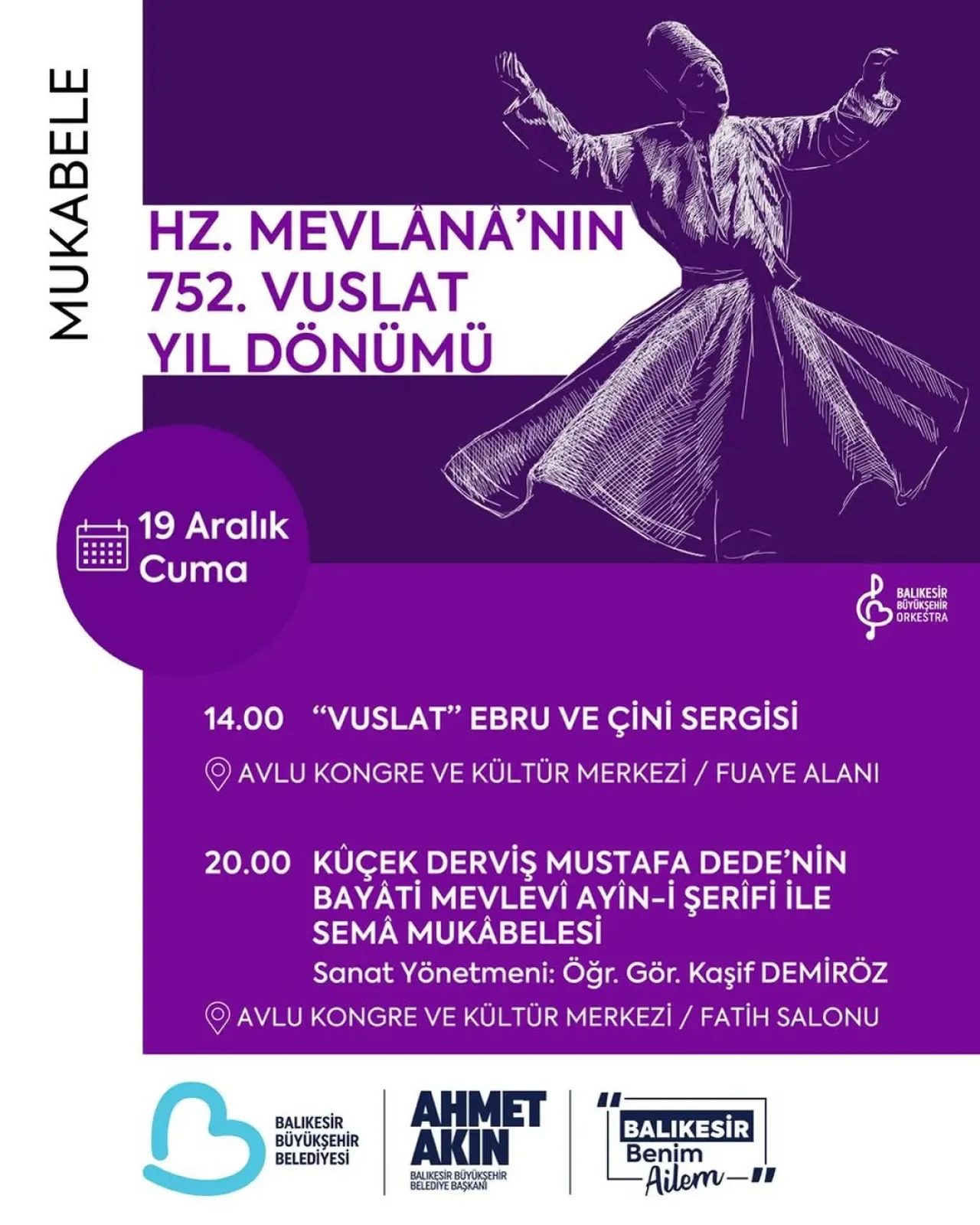 Balıkesir'de Mevlânâ'nın 752. Vuslat Yıl Dönümü Anılıyor Balıkesir'de Mevlânâ'nın 752. Vuslat Yıl Dönümü Anılıyor