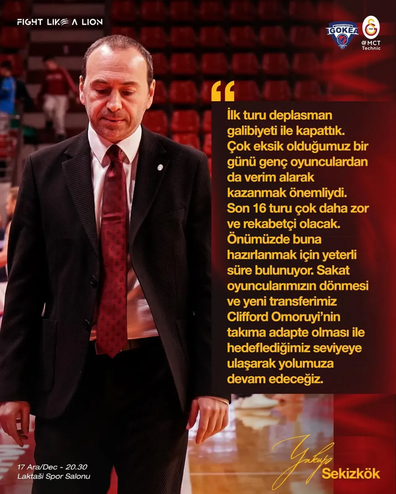 Galatasaray Başantrenörü Yakup Sekizkök, Igokea Galibiyetini Değerlendirdi Galatasaray Başantrenörü Yakup Sekizkök, Igokea Galibiyetini Değerlendirdi