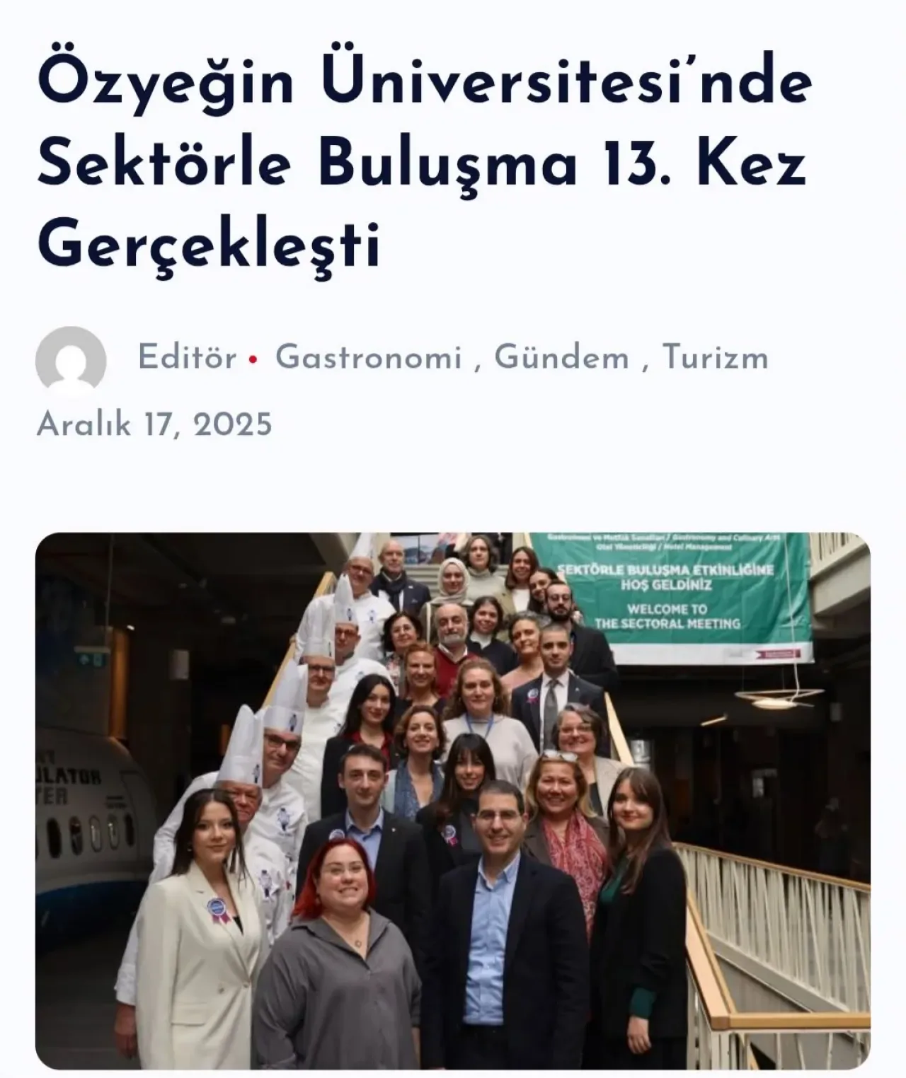 Özyeğin Üniversitesi'nde Otelcilik ve Gastronomi Sektörü Öğrencilerle Buluştu Özyeğin Üniversitesi'nde Otelcilik ve Gastronomi Sektörü Öğrencilerle Buluştu