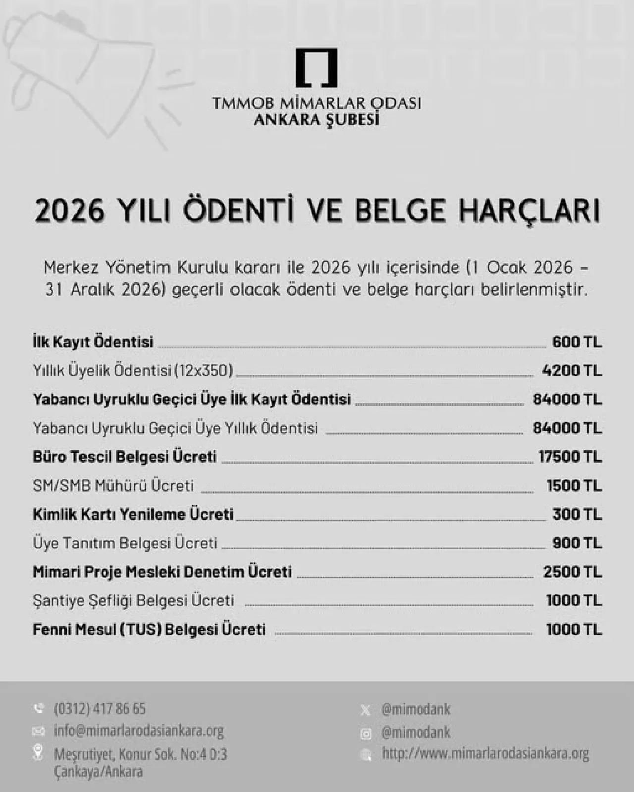 TMMOB Mimarlar Odası Ankara Şubesi 2026 Yılı Ödenti ve Harç Tarifelerini Açıkladı TMMOB Mimarlar Odası Ankara Şubesi 2026 Yılı Ödenti ve Harç Tarifelerini Açıkladı
