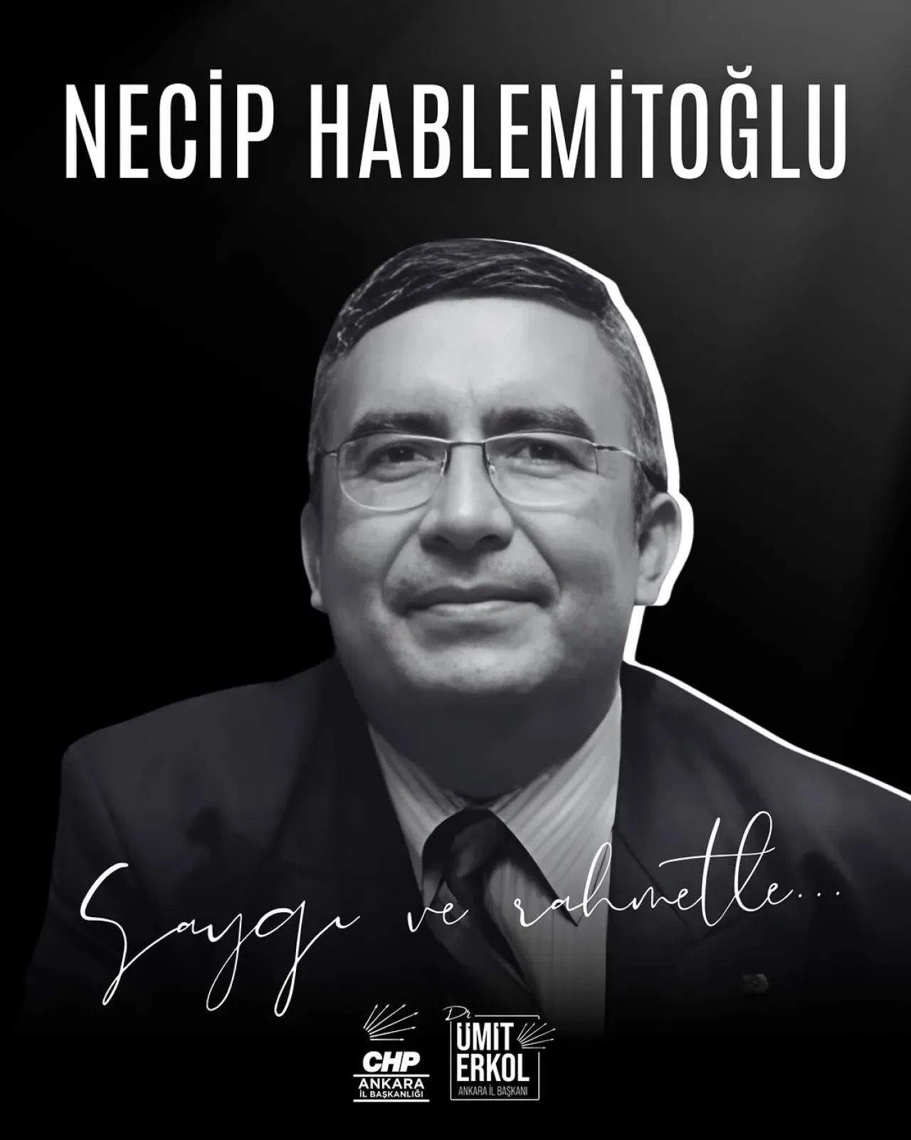CHP Ankara İl Başkanlığı, Prof. Dr. Necip Hablemitoğlu'nu Andı CHP Ankara İl Başkanlığı, Prof. Dr. Necip Hablemitoğlu'nu Andı