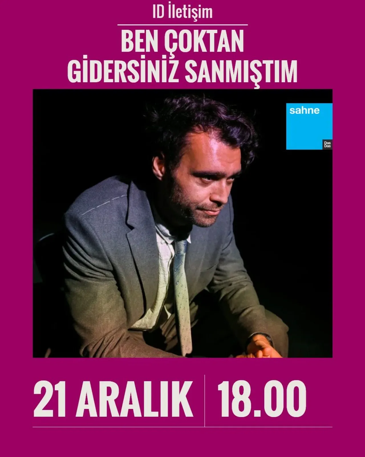 DasDas'ta "Ben Çoktan Gidersiniz Sanmıştım" ile Yalnızlık ve Kayıp Üzerine Bir Tiyatro Oyunu DasDas'ta "Ben Çoktan Gidersiniz Sanmıştım" ile Yalnızlık ve Kayıp Üzerine Bir Tiyatro Oyunu