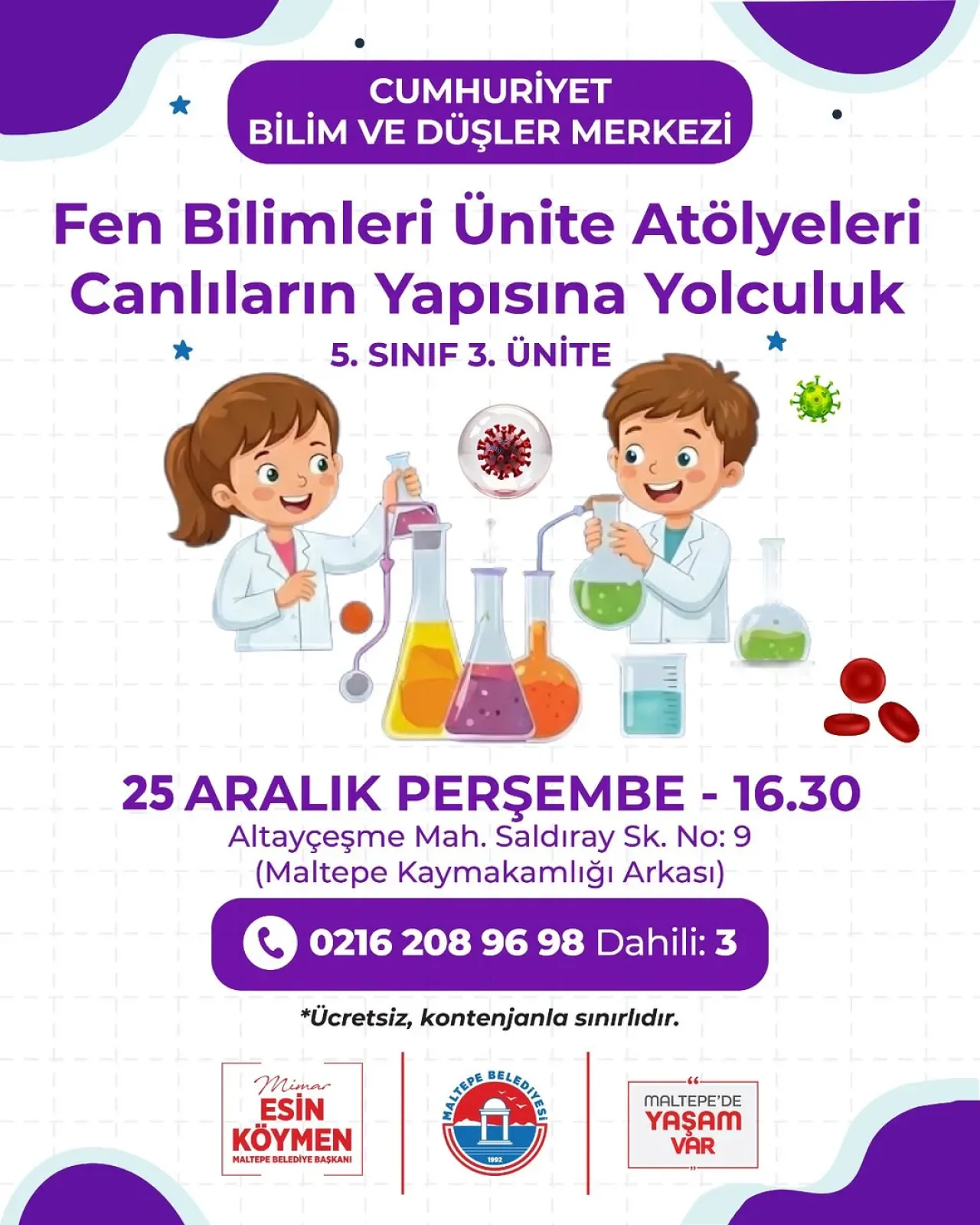 Maltepe'de Öğrenciler İçin Ücretsiz Fen Bilimleri Atölyesi Maltepe'de Öğrenciler İçin Ücretsiz Fen Bilimleri Atölyesi