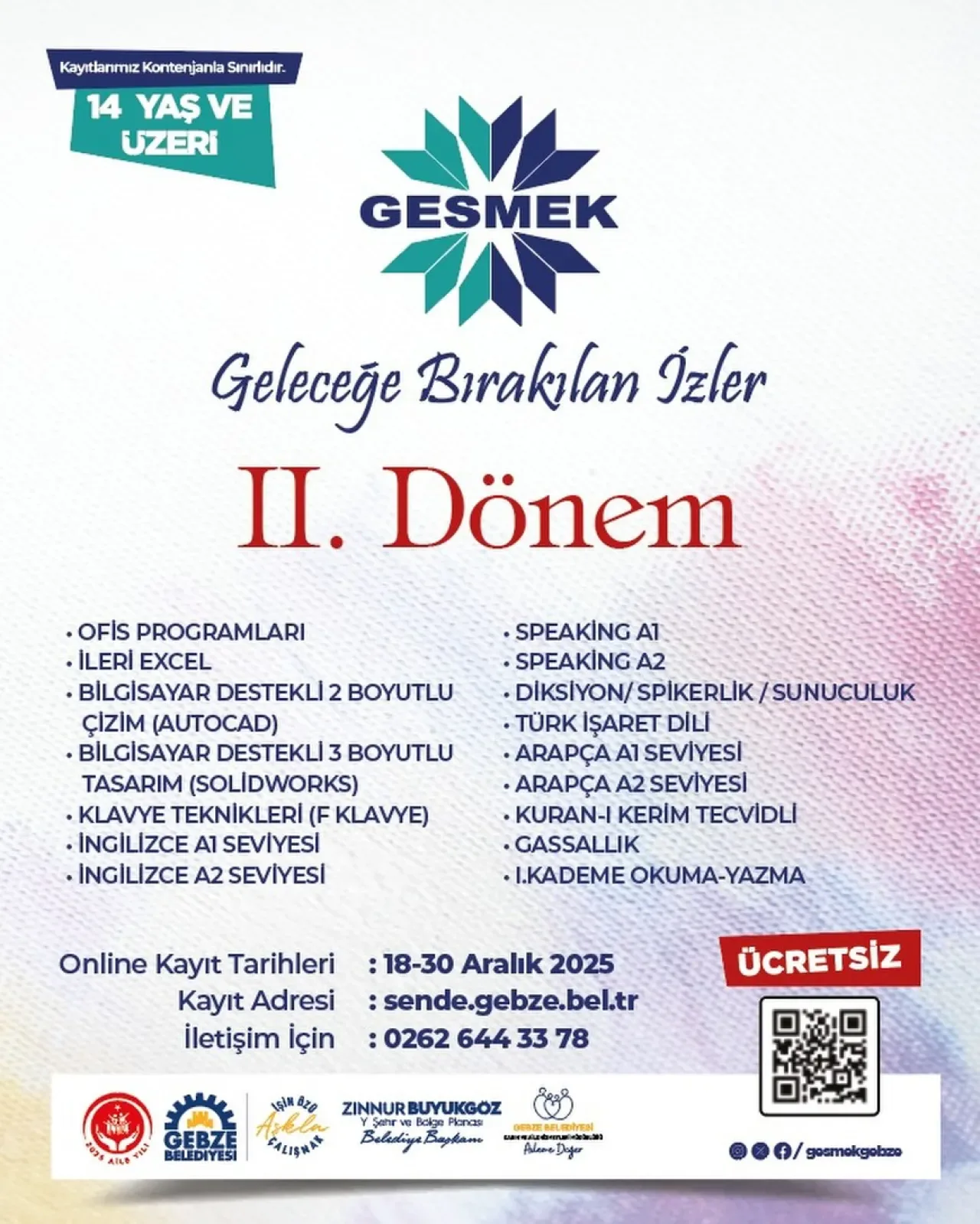 Gebze Belediyesi GESMEK'te Yeni Dönem Kayıtları Başlıyor Gebze Belediyesi GESMEK'te Yeni Dönem Kayıtları Başlıyor