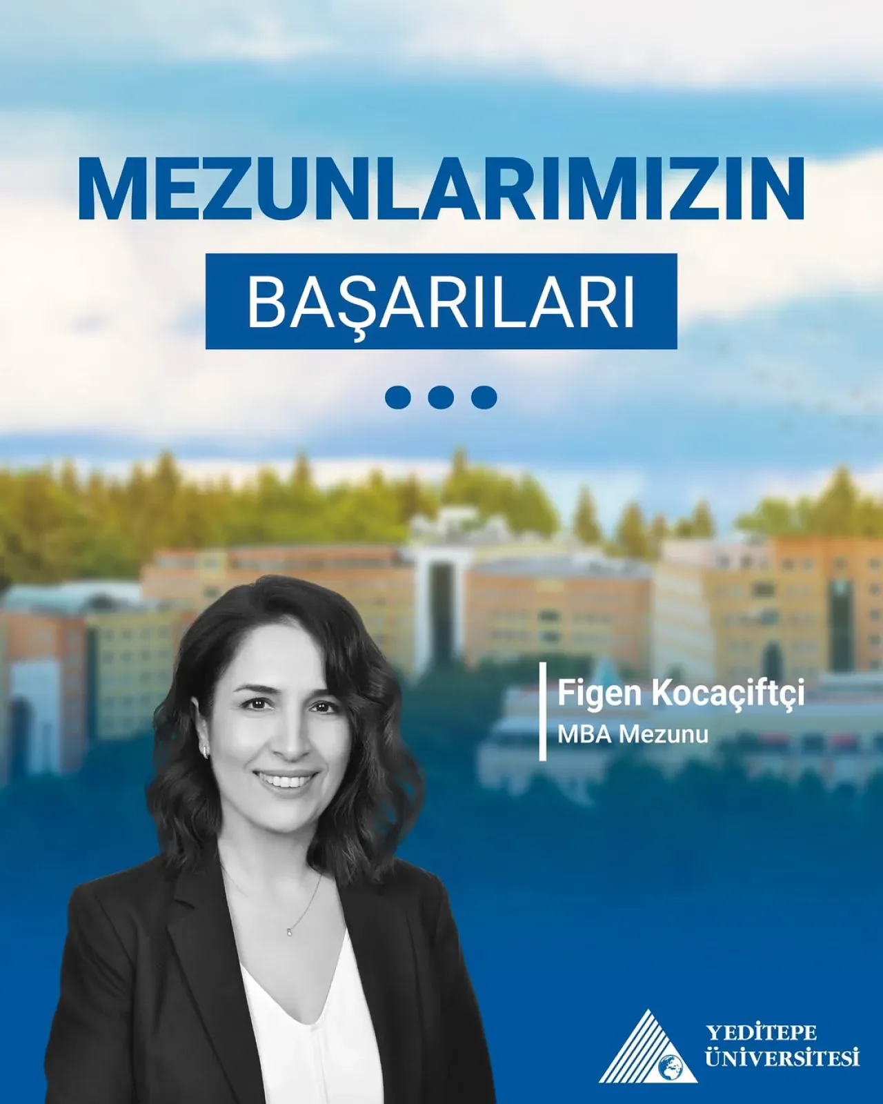 Yeditepe Üniversitesi MBA Mezunu Figen Kocaçiftçi, Kiwa'da Finans Kariyerini Sürdürüyor Yeditepe Üniversitesi MBA Mezunu Figen Kocaçiftçi, Kiwa'da Finans Kariyerini Sürdürüyor