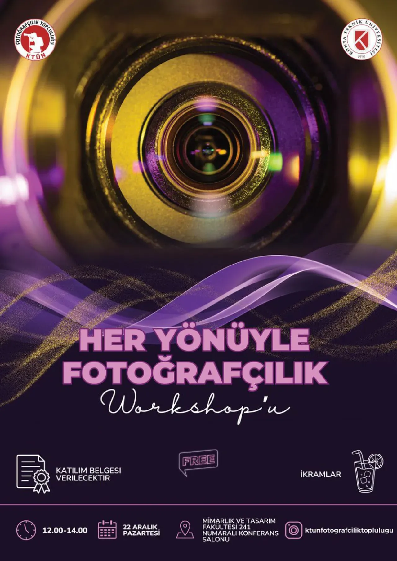 KTÜN'de Fotoğrafçılık Tutkunları İçin Öğretici Etkinlik KTÜN'de Fotoğrafçılık Tutkunları İçin Öğretici Etkinlik