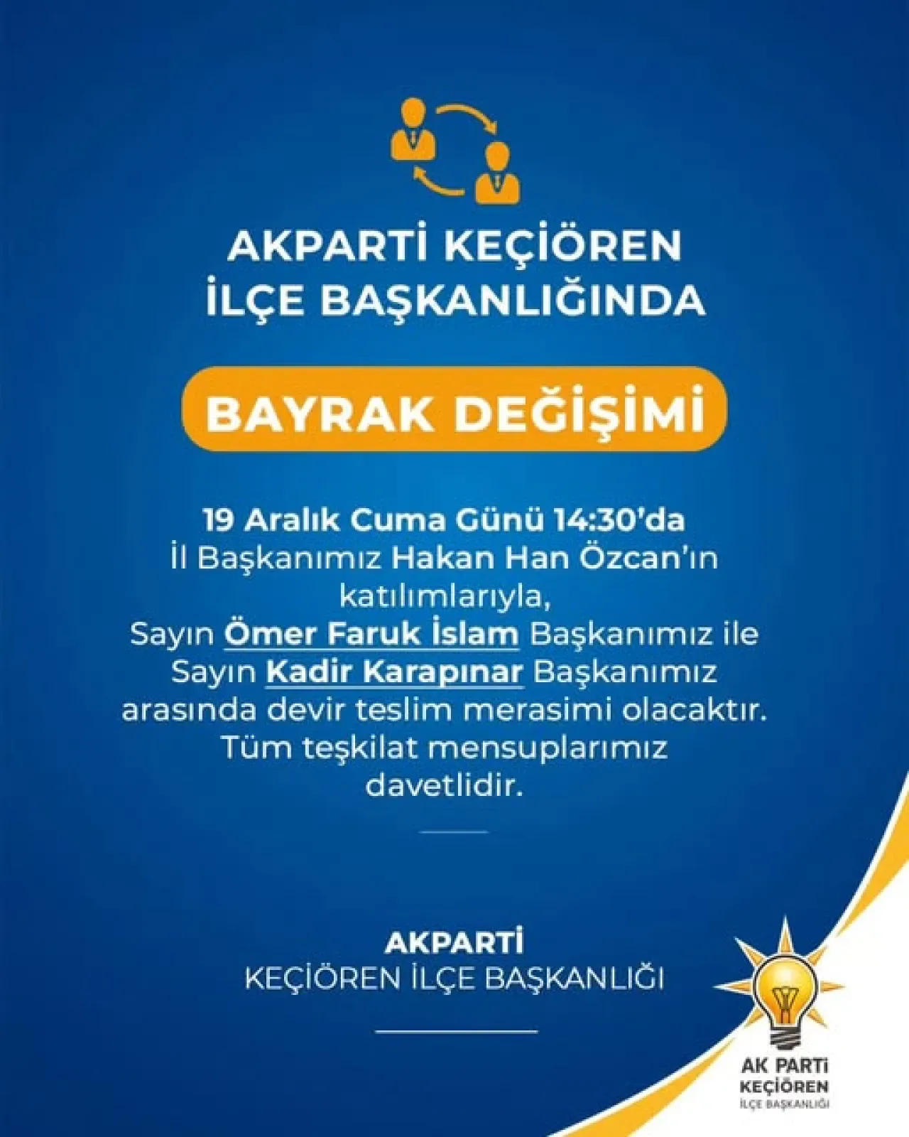 AK Parti Keçiören'de Yeni İlçe Başkanı Görevine Başladı AK Parti Keçiören'de Yeni İlçe Başkanı Görevine Başladı