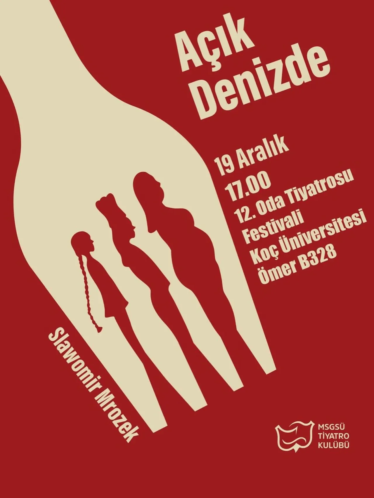 Koç Üniversitesi'nde "Açık Denizde" Oyunu Seyirciyle Buluşuyor Koç Üniversitesi'nde "Açık Denizde" Oyunu Seyirciyle Buluşuyor