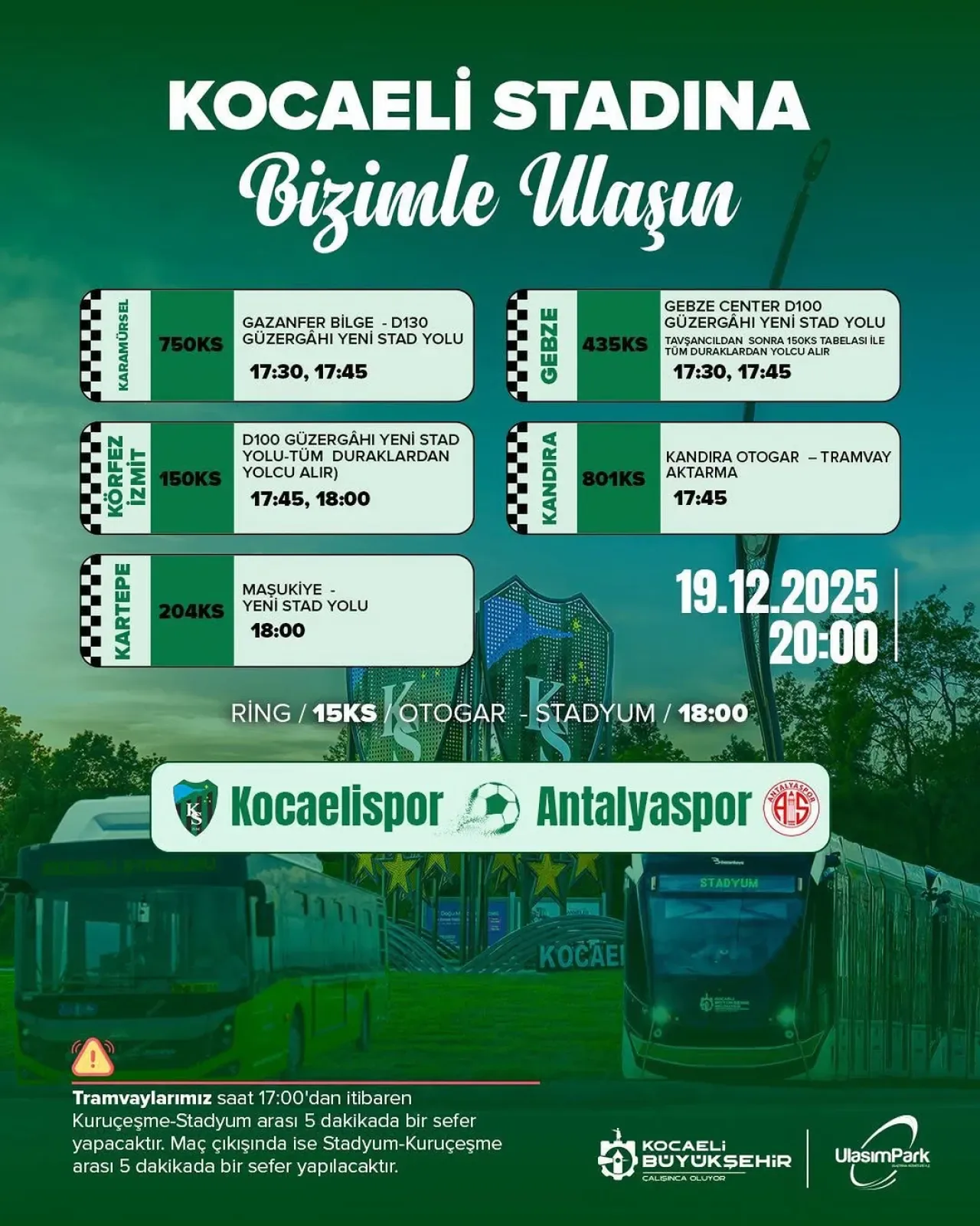 Kocaeli'de Derbi Maçı İçin Ulaşım Seferleri Artırıldı Kocaeli'de Derbi Maçı İçin Ulaşım Seferleri Artırıldı