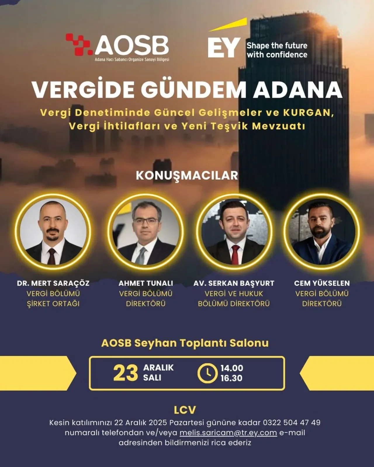 Adana'da Vergide Gündem: Sanayiciler için Vergi Denetimi ve Teşvik Mevzuatı Etkinliği Adana'da Vergide Gündem: Sanayiciler için Vergi Denetimi ve Teşvik Mevzuatı Etkinliği