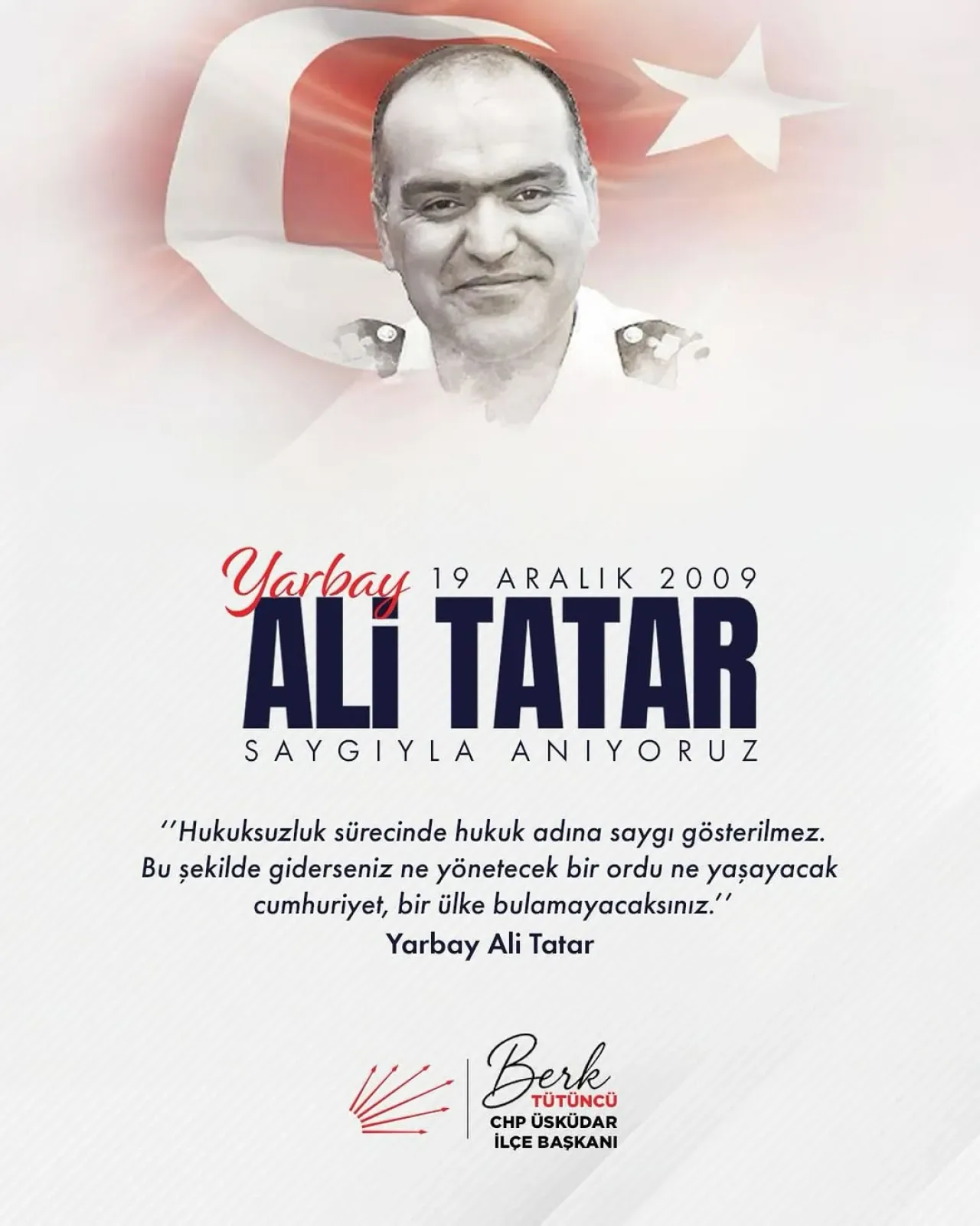 CHP Üsküdar, Yarbay Ali Tatar'ı Andı: Adalet İçin Mücadele Sürüyor CHP Üsküdar, Yarbay Ali Tatar'ı Andı: Adalet İçin Mücadele Sürüyor