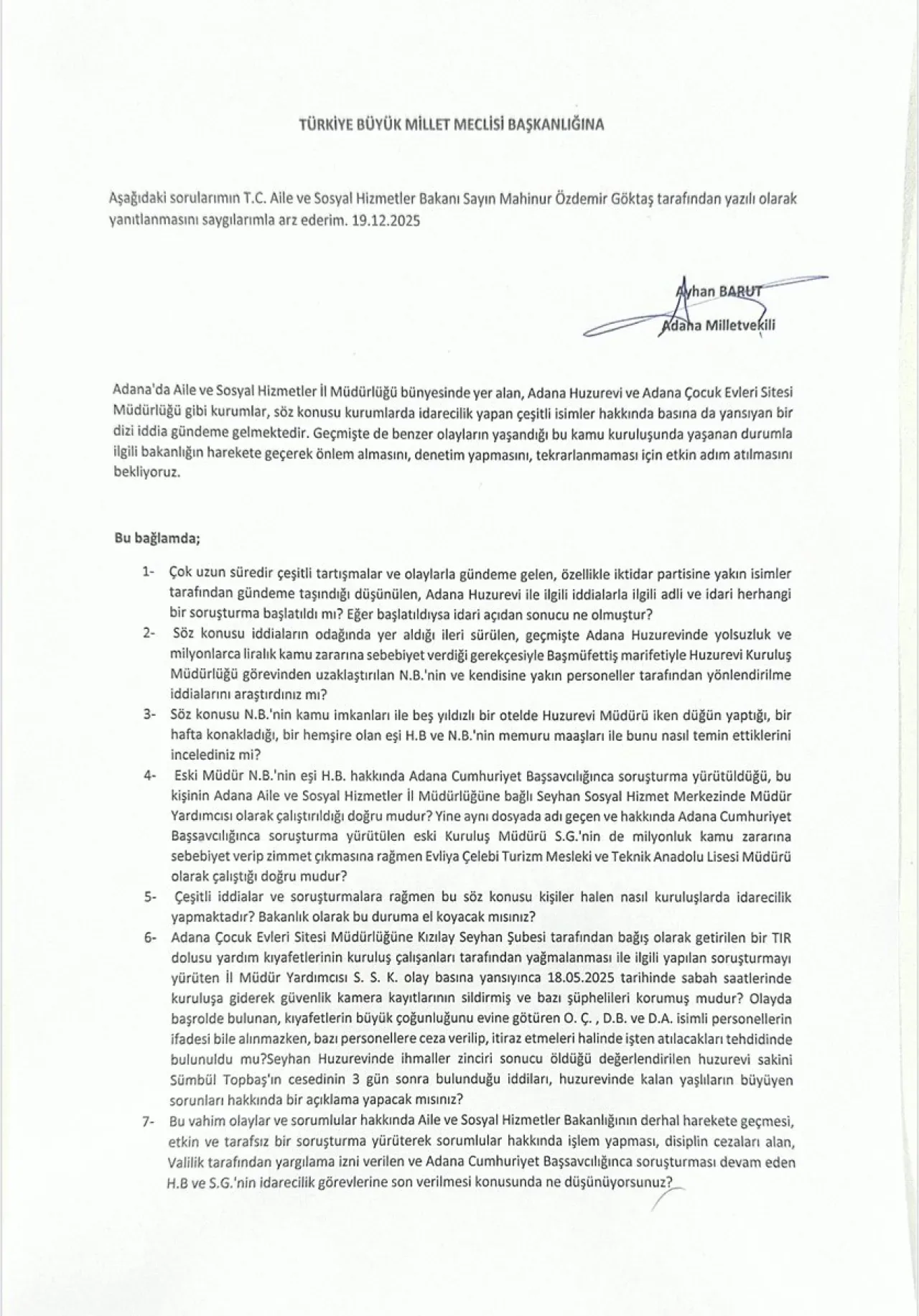 CHP'li Barut'tan Tarım ve Orman Bakanlığı'na Yanıt Talebi CHP'li Barut'tan Tarım ve Orman Bakanlığı'na Yanıt Talebi