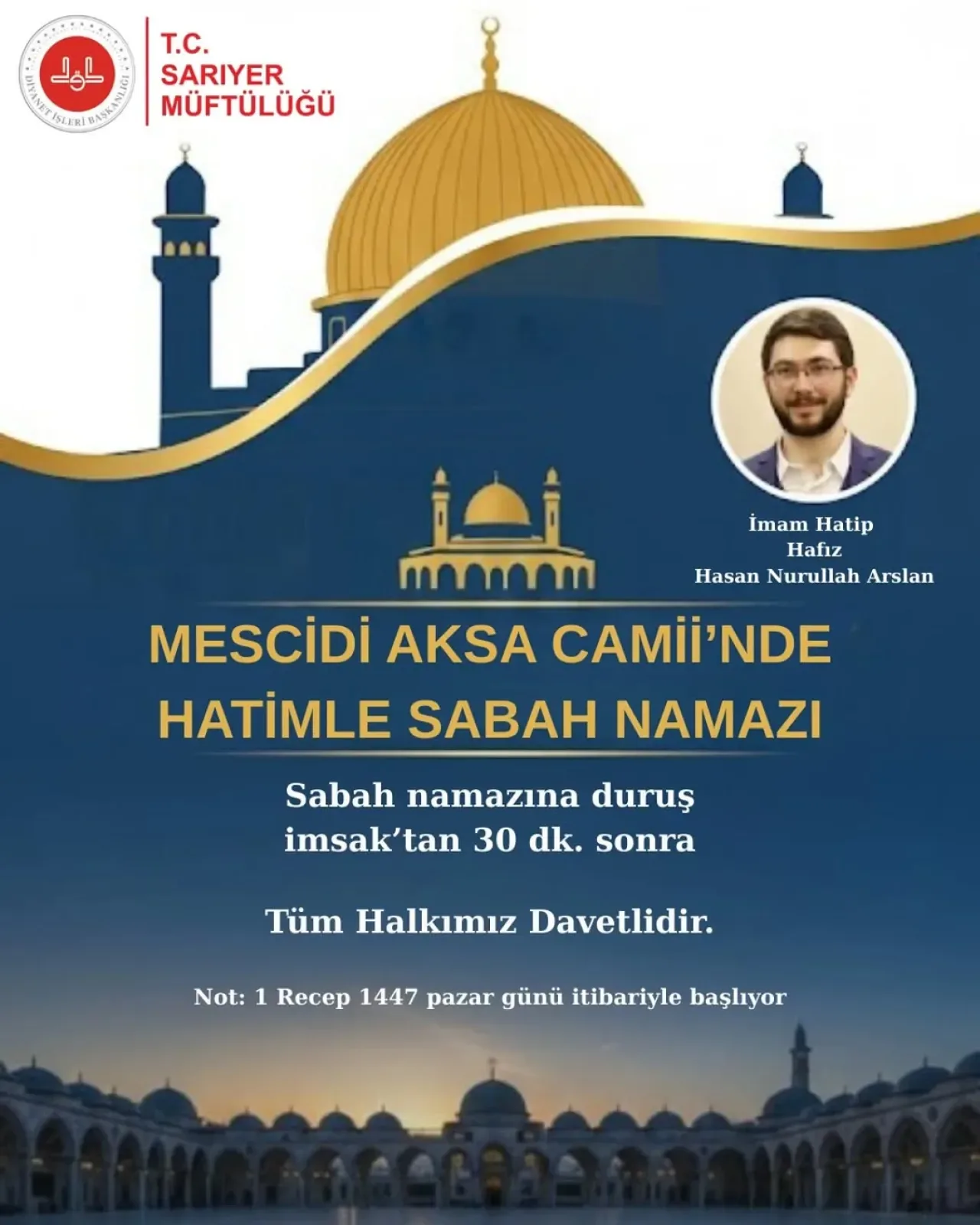 Ayazağa Mescid-i Aksâ Camii'nde Sabah Namazlarında Hatim Programı Başlıyor Ayazağa Mescid-i Aksâ Camii'nde Sabah Namazlarında Hatim Programı Başlıyor