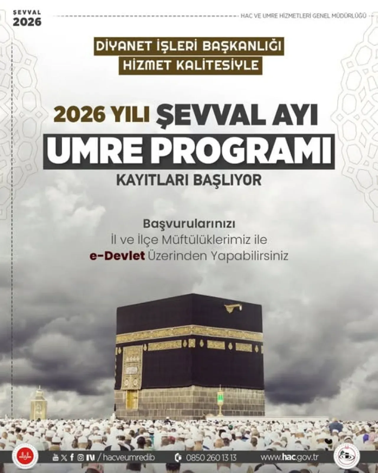 2026 Yılı Şevval Ayı Umre Turu İçin Kayıtlar Başladı 2026 Yılı Şevval Ayı Umre Turu İçin Kayıtlar Başladı