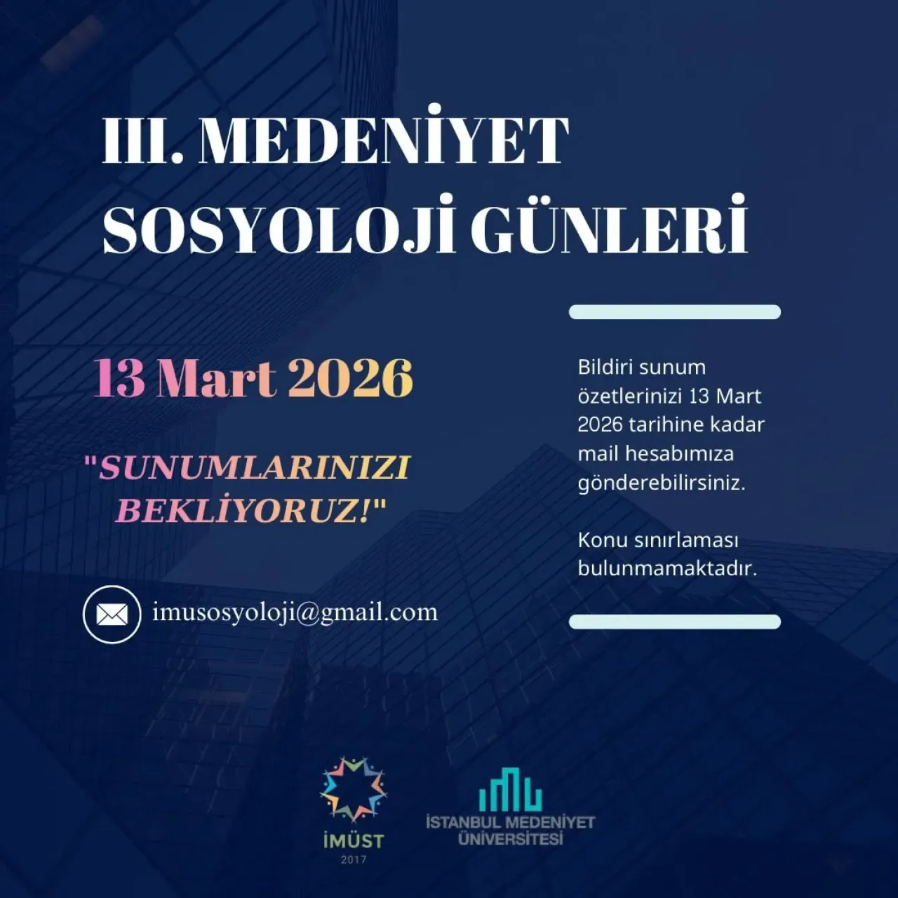 İstanbul Medeniyet Üniversitesi'nde Sosyoloji Günleri Başvuruları Başladı İstanbul Medeniyet Üniversitesi'nde Sosyoloji Günleri Başvuruları Başladı