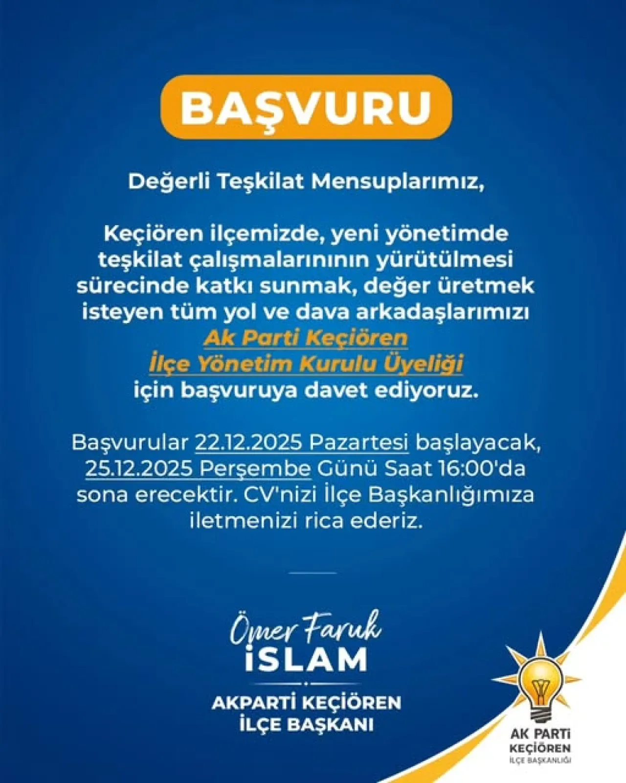 AK Parti Keçiören'de Yeni Yönetim Kurulu Üyeliği İçin Başvurular Başlıyor AK Parti Keçiören'de Yeni Yönetim Kurulu Üyeliği İçin Başvurular Başlıyor