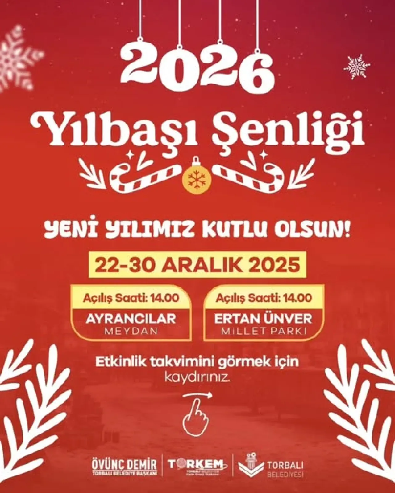 Torbalı'da Yeni Yıl Coşkusu 9 Gün Sürecek Torbalı'da Yeni Yıl Coşkusu 9 Gün Sürecek