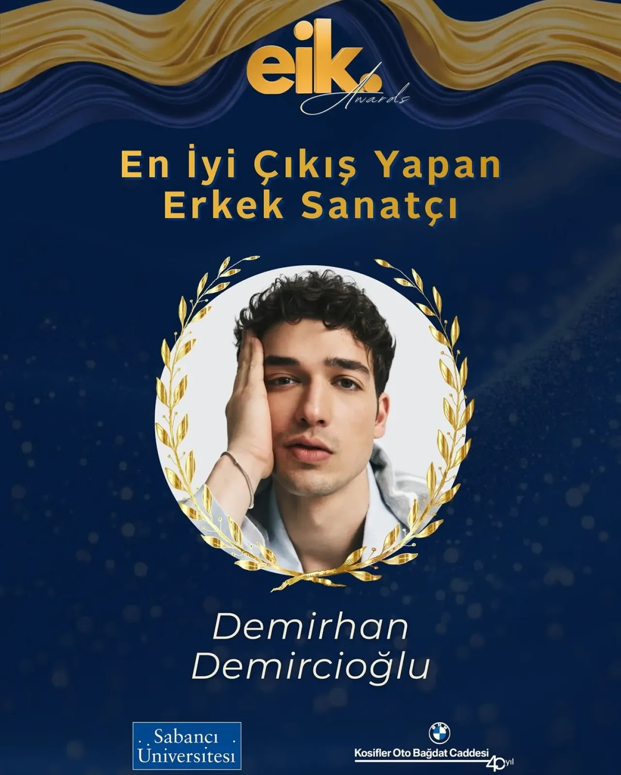 Demirhan Demircioğlu, EİK Ödül Töreni'nde En İyi Çıkış Yapan Erkek Sanatçı Ödülü'nün Sahibi Oldu Demirhan Demircioğlu, EİK Ödül Töreni'nde En İyi Çıkış Yapan Erkek Sanatçı Ödülü'nün Sahibi Oldu