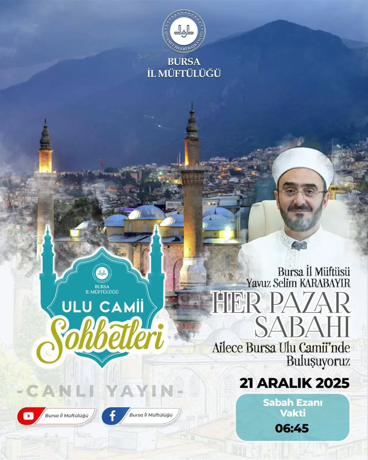 Bursa Ulu Camii'nde Geleneksel Pazar Sohbetleri Başlıyor Bursa Ulu Camii'nde Geleneksel Pazar Sohbetleri Başlıyor