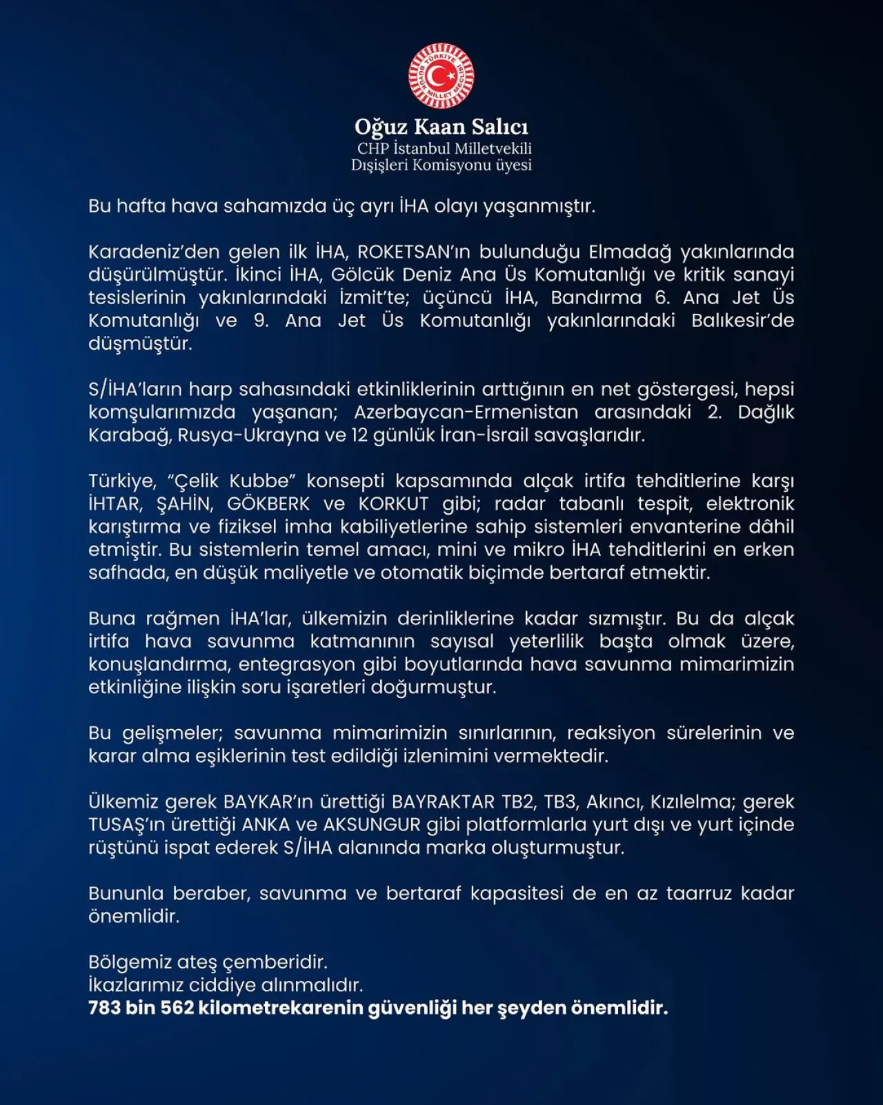 CHP'li Salıcı'dan Hava Sahası Uyarısı: Üç İHA Olayı Yaşandı CHP'li Salıcı'dan Hava Sahası Uyarısı: Üç İHA Olayı Yaşandı