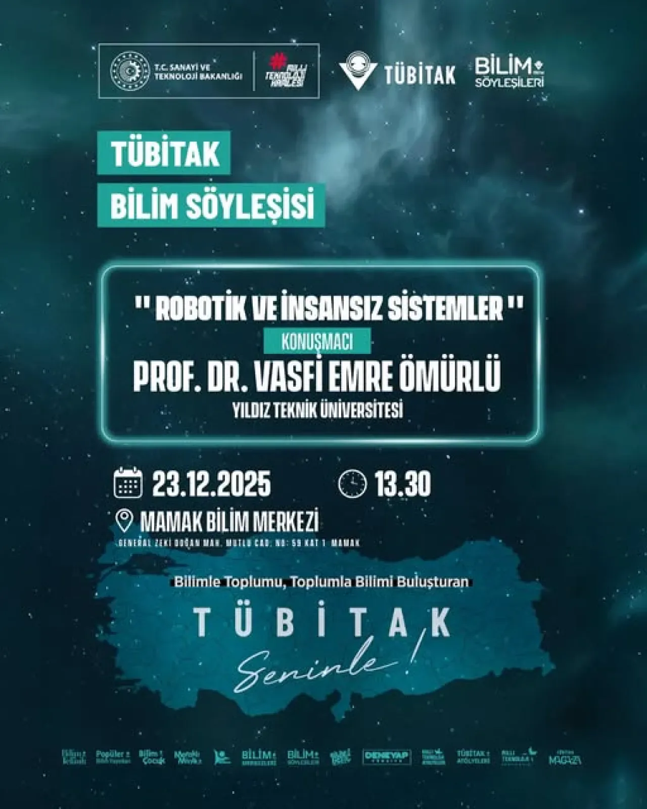 Mamak'ta Geleceğin Teknolojileri Konuşulacak: Robotik ve İnsansız Sistemler Söyleşisi Mamak'ta Geleceğin Teknolojileri Konuşulacak: Robotik ve İnsansız Sistemler Söyleşisi