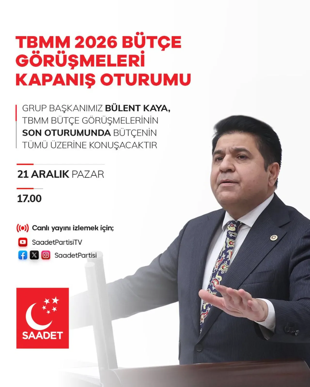 Saadet Partisi, 2026 Yılı Bütçe Görüşmelerinde Söz Alacak Saadet Partisi, 2026 Yılı Bütçe Görüşmelerinde Söz Alacak