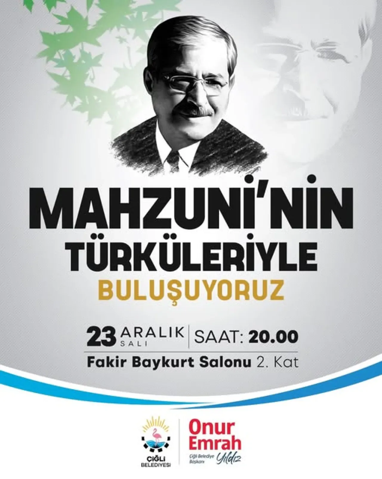 Aşık Mahzuni Şerif'un Türküleri, İzmir'de Sevenleriyle Buluşuyor Aşık Mahzuni Şerif'un Türküleri, İzmir'de Sevenleriyle Buluşuyor
