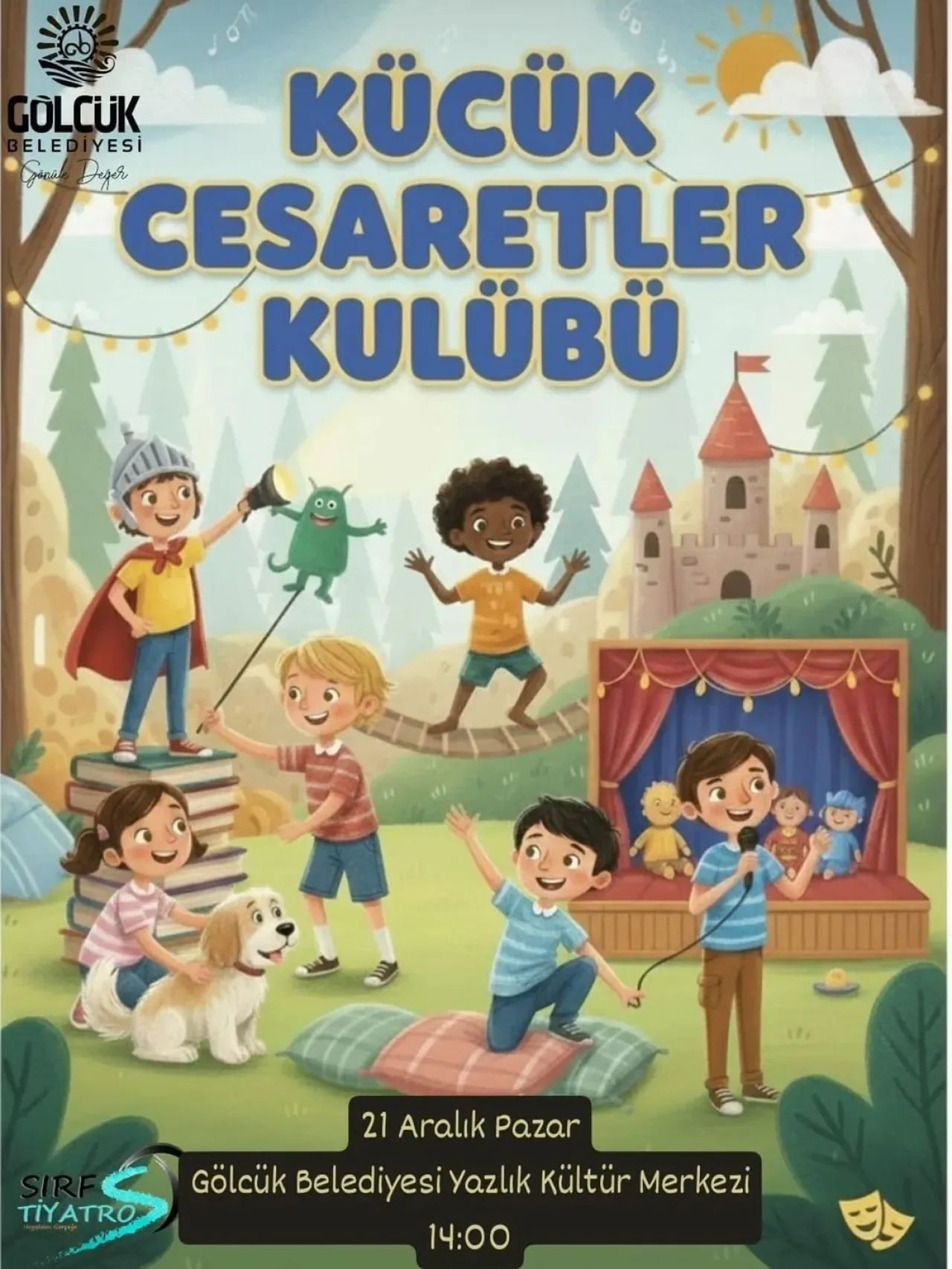 Gölcük'te Çocuklar İçin Ücretsiz Tiyatro: Hayal Gücü ve Cesaretin Macerası Gölcük'te Çocuklar İçin Ücretsiz Tiyatro: Hayal Gücü ve Cesaretin Macerası