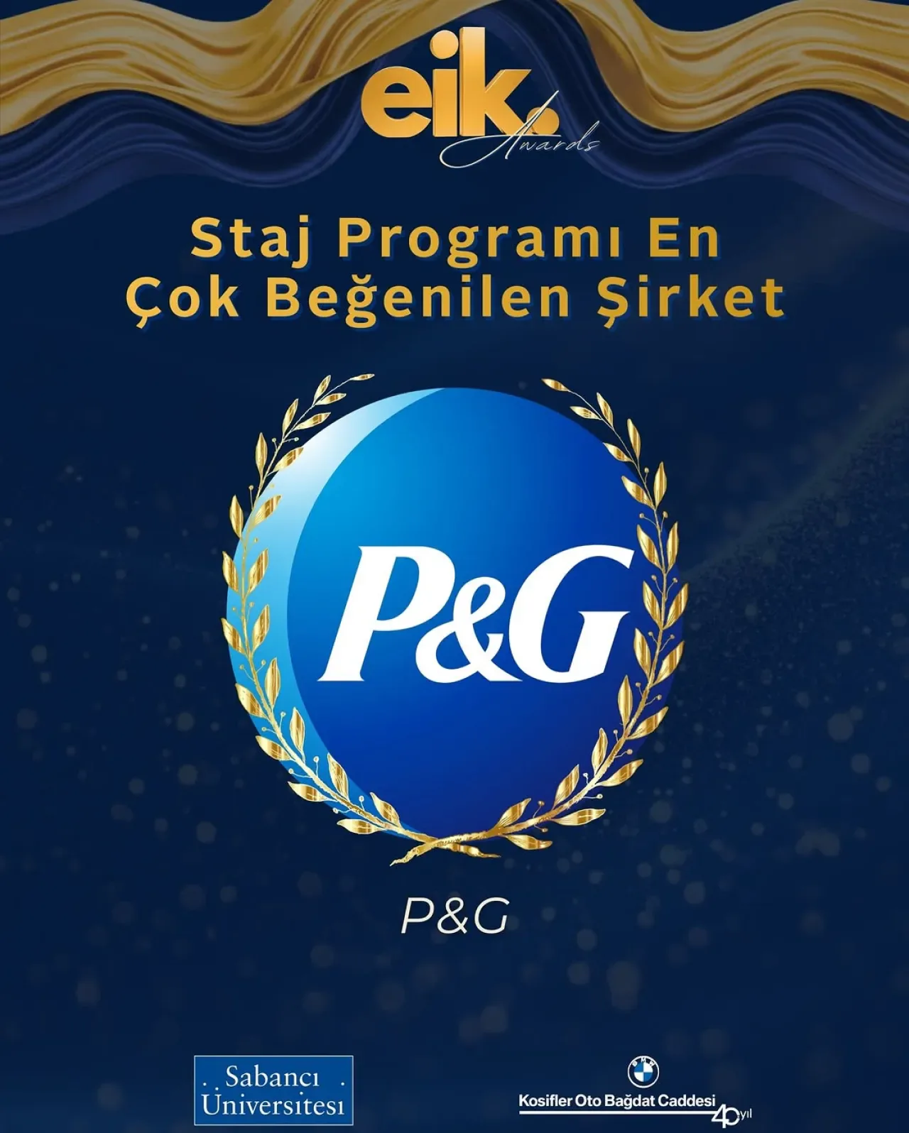 P&G, En Çok Beğenilen Staj Şirketi Ödülü'nün Sahibi Oldu P&G, En Çok Beğenilen Staj Şirketi Ödülü'nün Sahibi Oldu