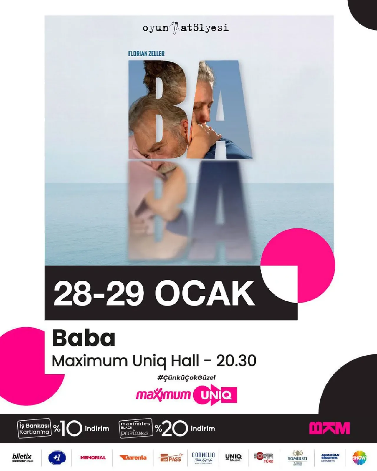 Maximum Uniq Hall'da Gerçekle Hayalin Buluştuğu "Baba" Gösterisi Maximum Uniq Hall'da Gerçekle Hayalin Buluştuğu "Baba" Gösterisi