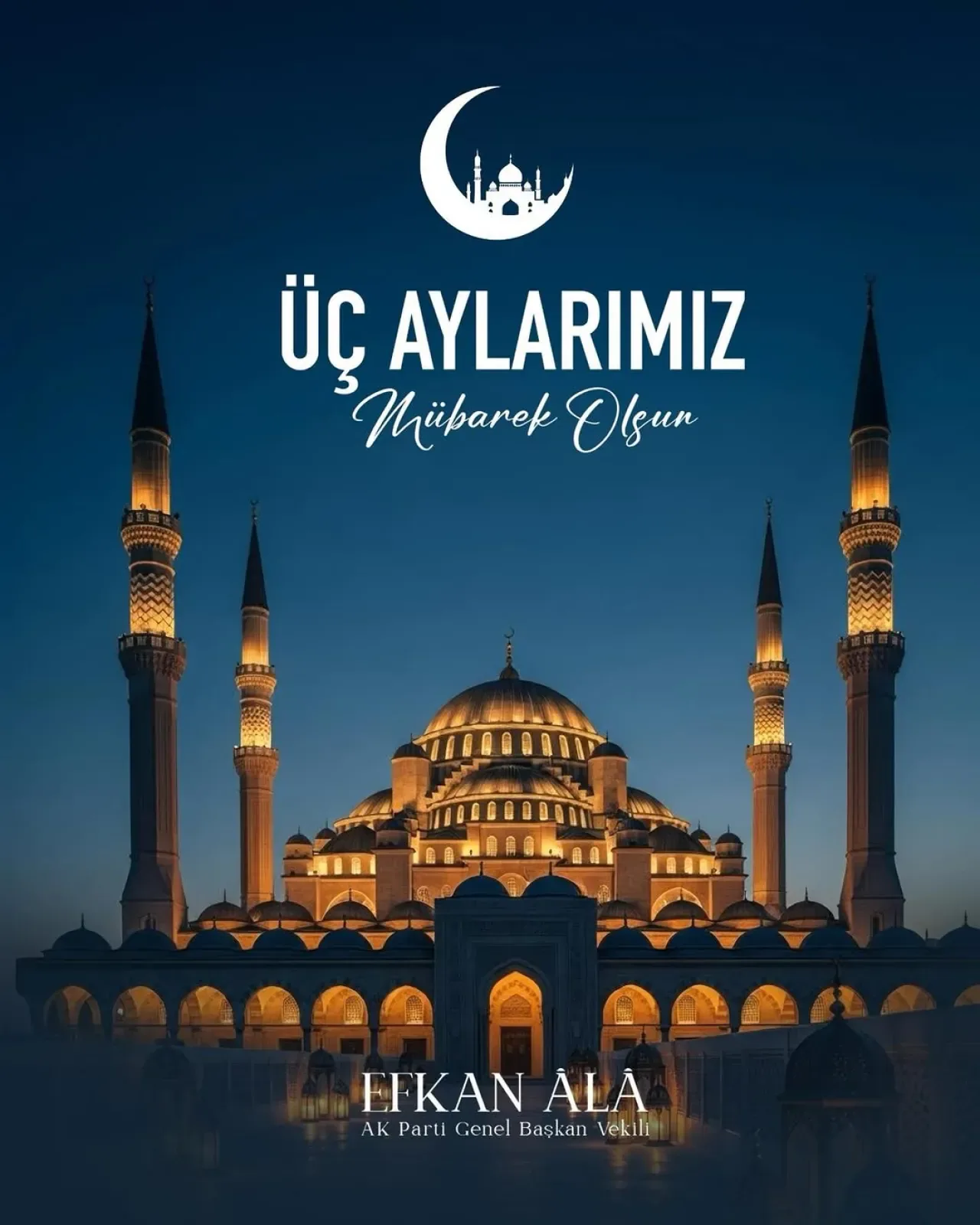 Efkan Ala, Üç Ayların Başlangıcını Tebrik Etti Efkan Ala, Üç Ayların Başlangıcını Tebrik Etti
