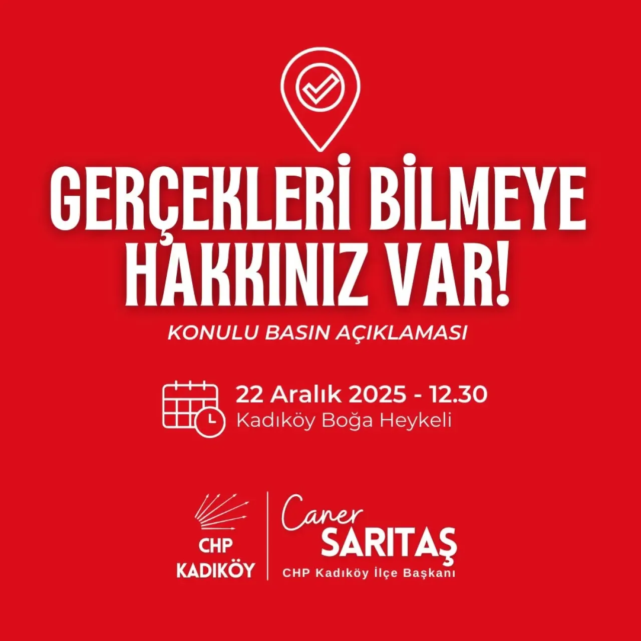 CHP Kadıköy'de "Gerçekleri Bilmeye Hakkınız Var" Temalı Basın Açıklaması Düzenleyecek CHP Kadıköy'de "Gerçekleri Bilmeye Hakkınız Var" Temalı Basın Açıklaması Düzenleyecek