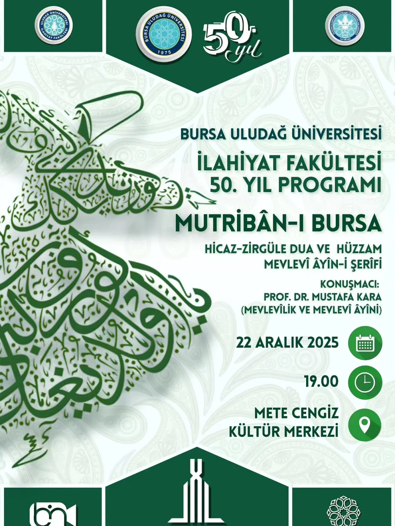Bursa Uludağ Üniversitesi İlahiyat Fakültesi Akademik Programına Davet Bursa Uludağ Üniversitesi İlahiyat Fakültesi Akademik Programına Davet