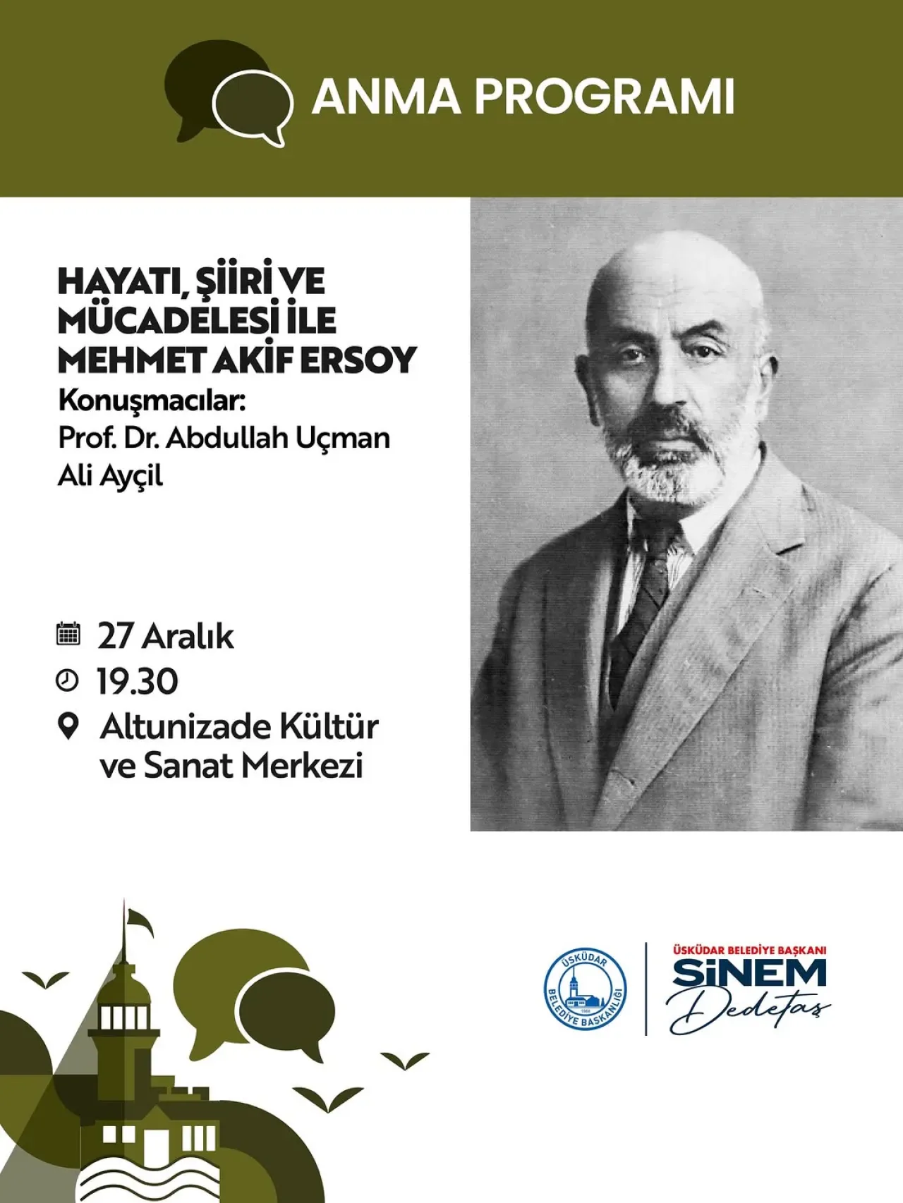Üsküdar'da Mehmet Âkif Ersoy'un İzleri Anılıyor: Edebiyat ve Fikir Dünyası Konuşulacak Üsküdar'da Mehmet Âkif Ersoy'un İzleri Anılıyor: Edebiyat ve Fikir Dünyası Konuşulacak