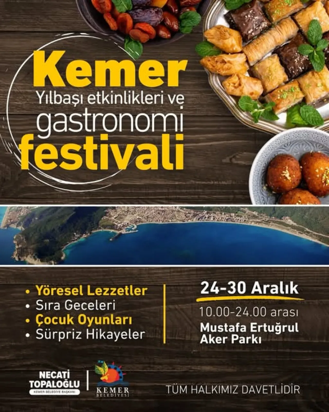Antalya Kemer'de Yılbaşı Coşkusu: 7 Gün Sürecek Gastronomi Festivali Başlıyor Antalya Kemer'de Yılbaşı Coşkusu: 7 Gün Sürecek Gastronomi Festivali Başlıyor