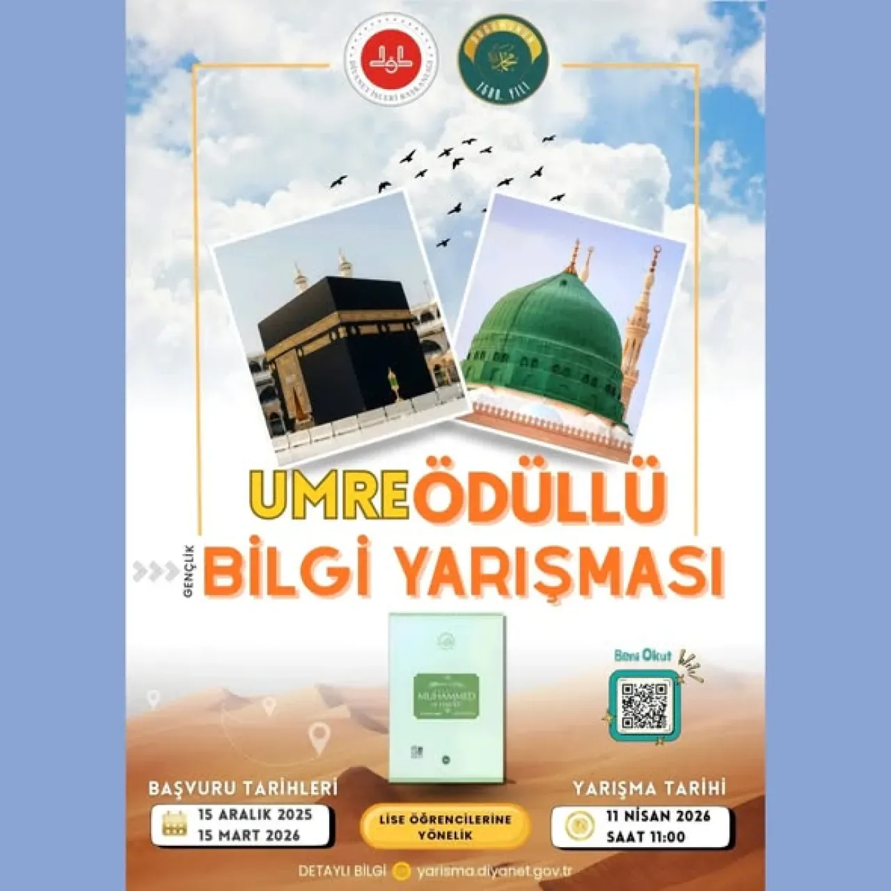 Diyanet'ten Lise ve Üniversite Öğrencilerine Umre Ödüllü Bilgi Yarışması Diyanet'ten Lise ve Üniversite Öğrencilerine Umre Ödüllü Bilgi Yarışması