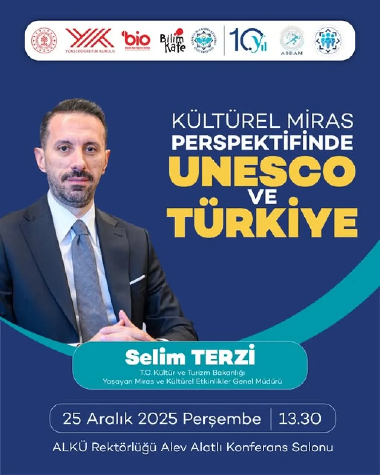 Alanya'da UNESCO ve Türkiye'nin Kültürel Mirası Konferansı Düzenleniyor Alanya'da UNESCO ve Türkiye'nin Kültürel Mirası Konferansı Düzenleniyor