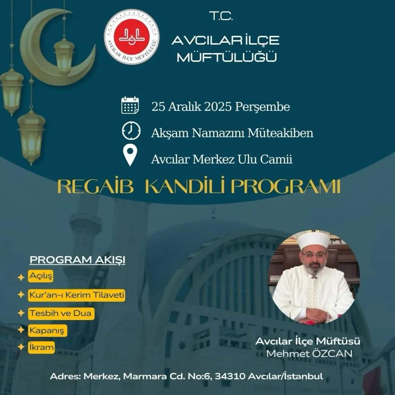 Avcılar'da Regaib Kandili Özel Programı Düzenlenecek Avcılar'da Regaib Kandili Özel Programı Düzenlenecek