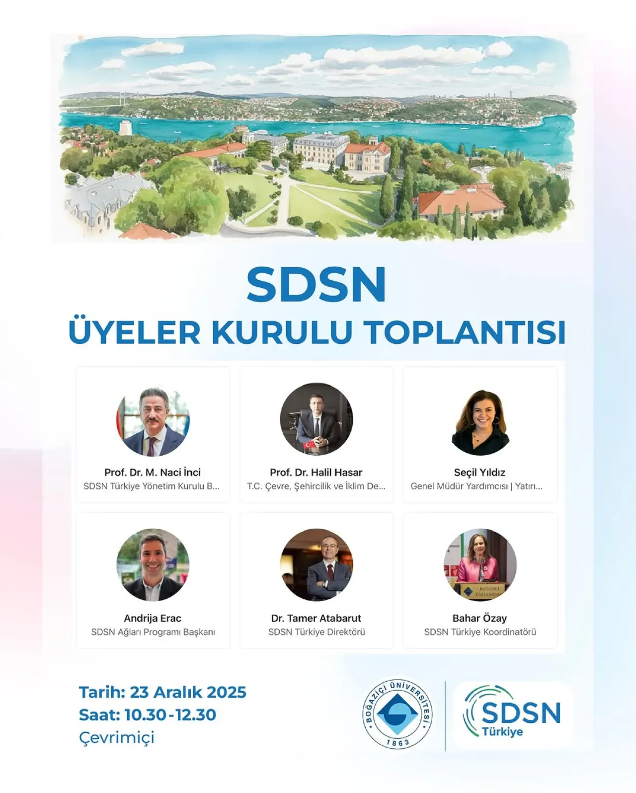 Sürdürülebilir Kalkınma Gündemi, SDSN Türkiye Buluşması'nda Masaya Yatırılacak Sürdürülebilir Kalkınma Gündemi, SDSN Türkiye Buluşması'nda Masaya Yatırılacak