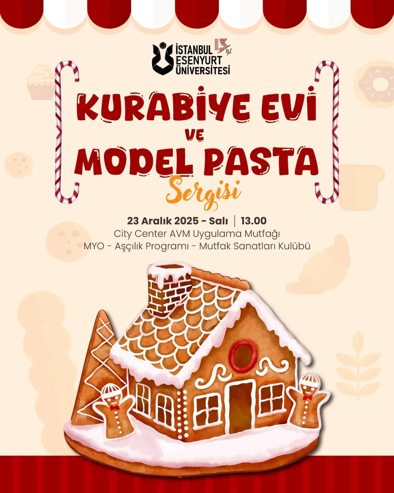 İstanbul Esenyurt Üniversitesi'nden Tatlı Bir Sanat Şöleni: Kurabiye Evi ve Model Pasta Sergisi İstanbul Esenyurt Üniversitesi'nden Tatlı Bir Sanat Şöleni: Kurabiye Evi ve Model Pasta Sergisi